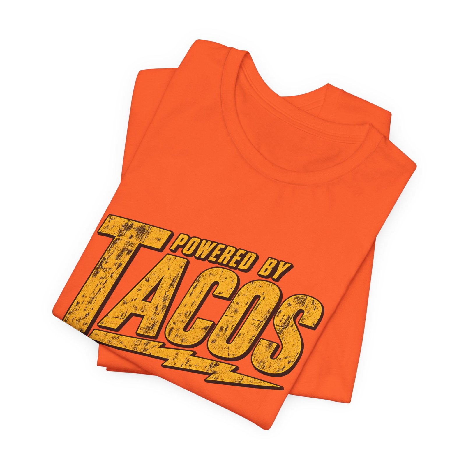 Powered By Tacos Funny Food Lover Quote Graphic Tee - Image 7