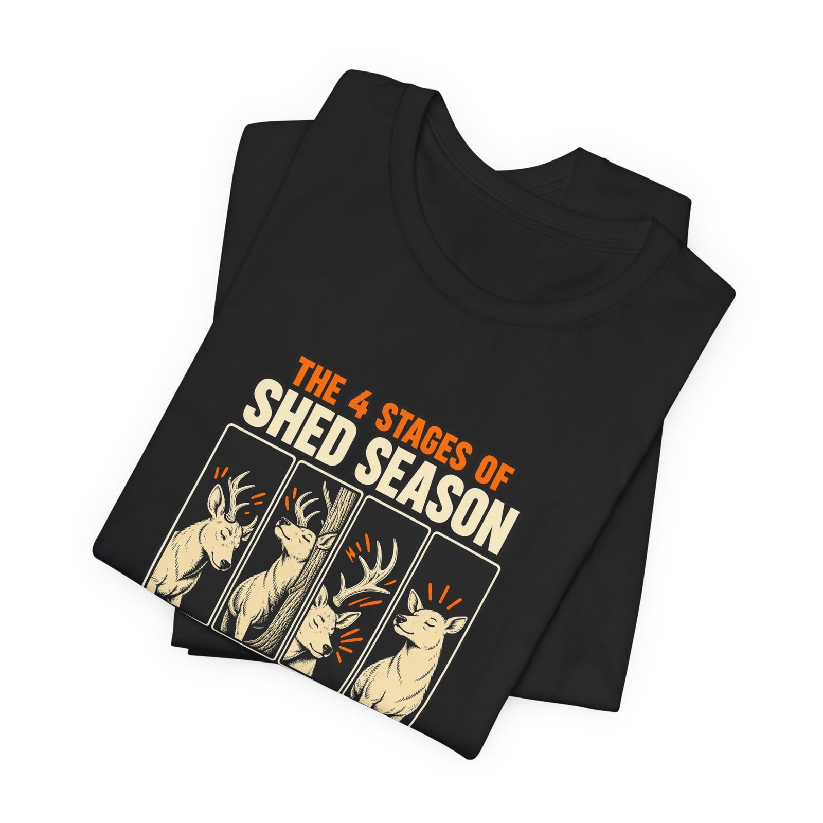 Funny Deer Shed Season Antler Shedding Graphic Tee - Image 15