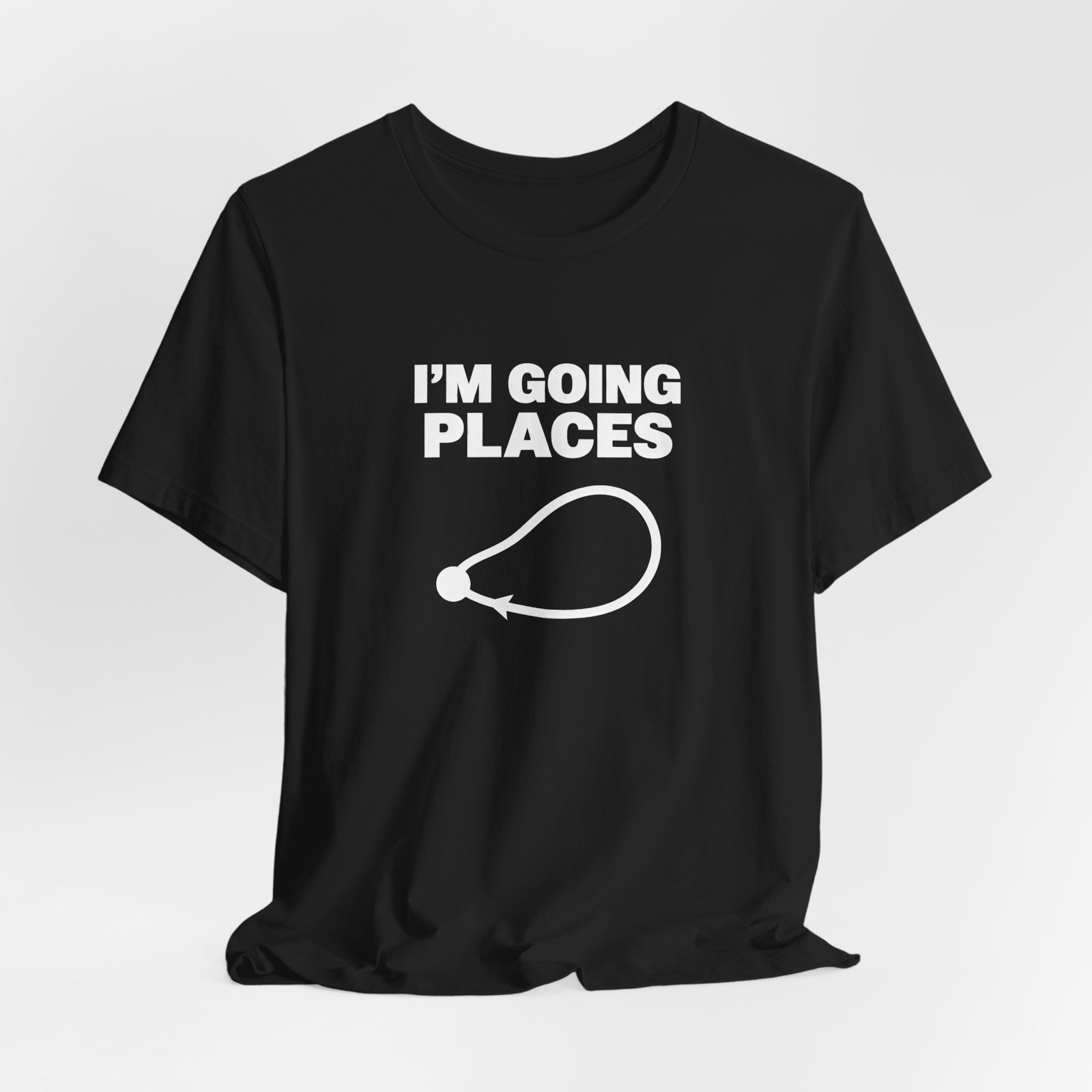 I’m Going Places Loop Arrow Humor - Image 8