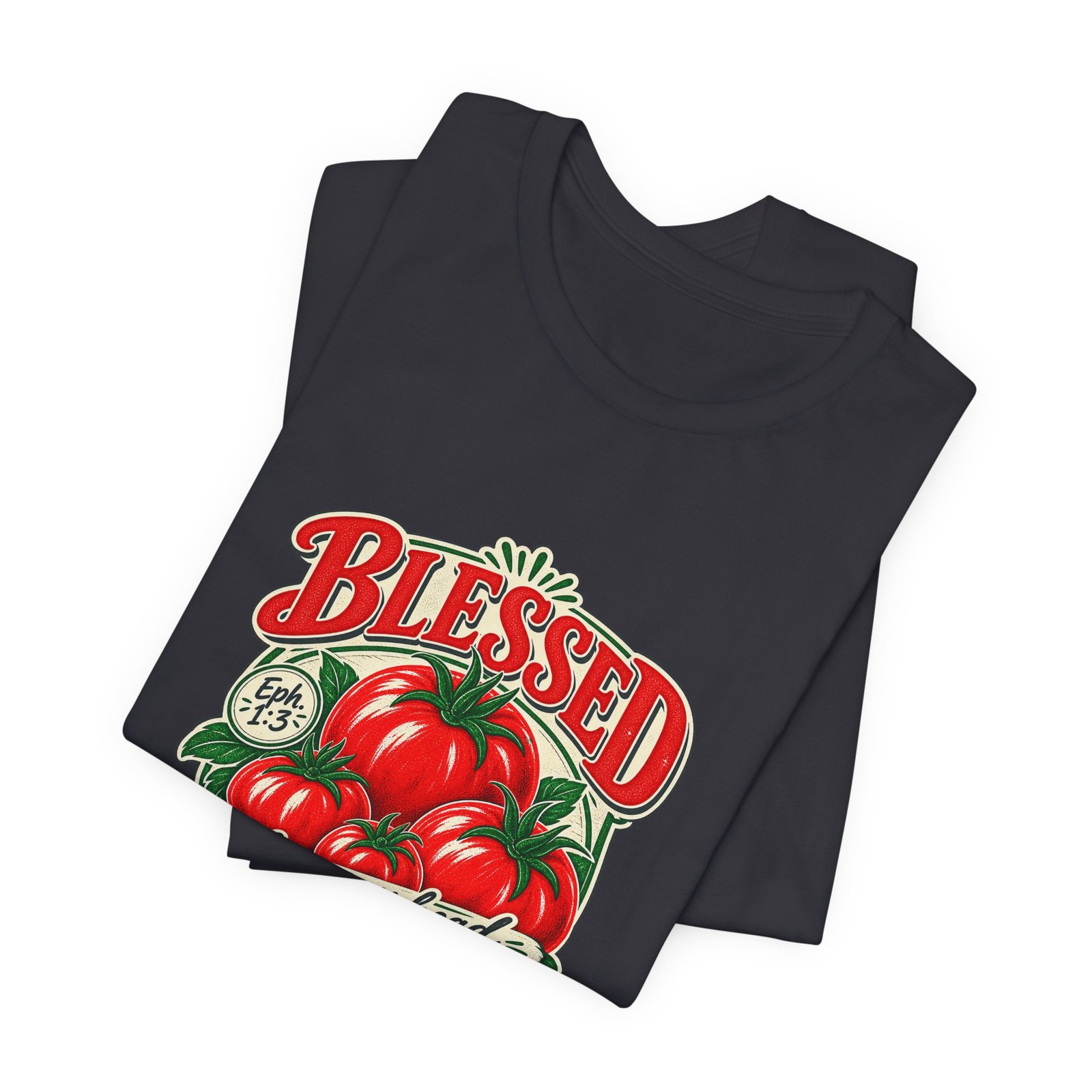 Blessed From My Head To-Ma-Toes Tomato Pun Graphic Tee - Image 23