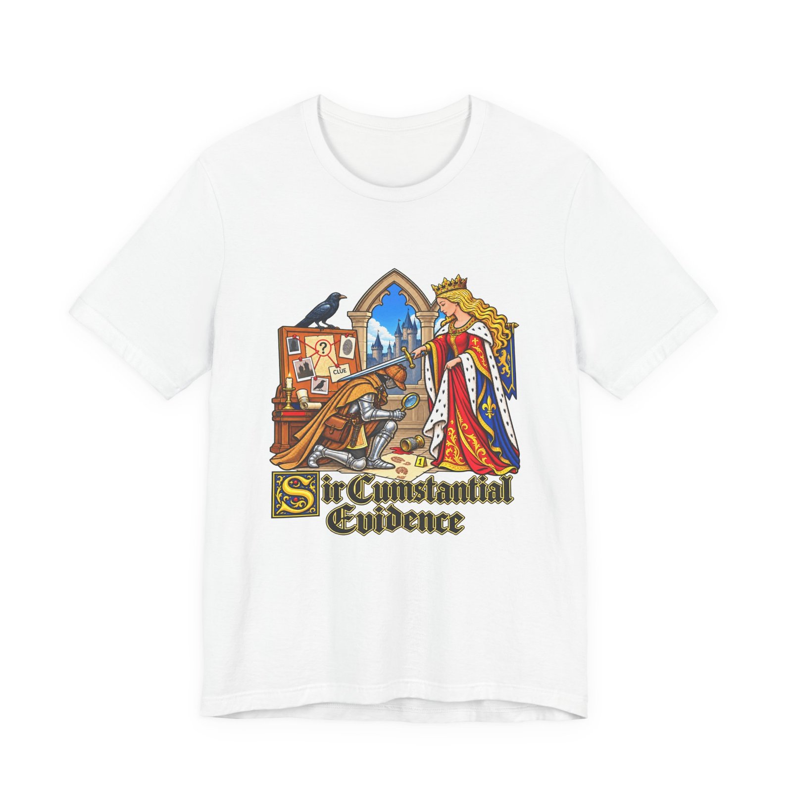 Sir Cumstantial Evidence Medieval Mystery Graphic Tee