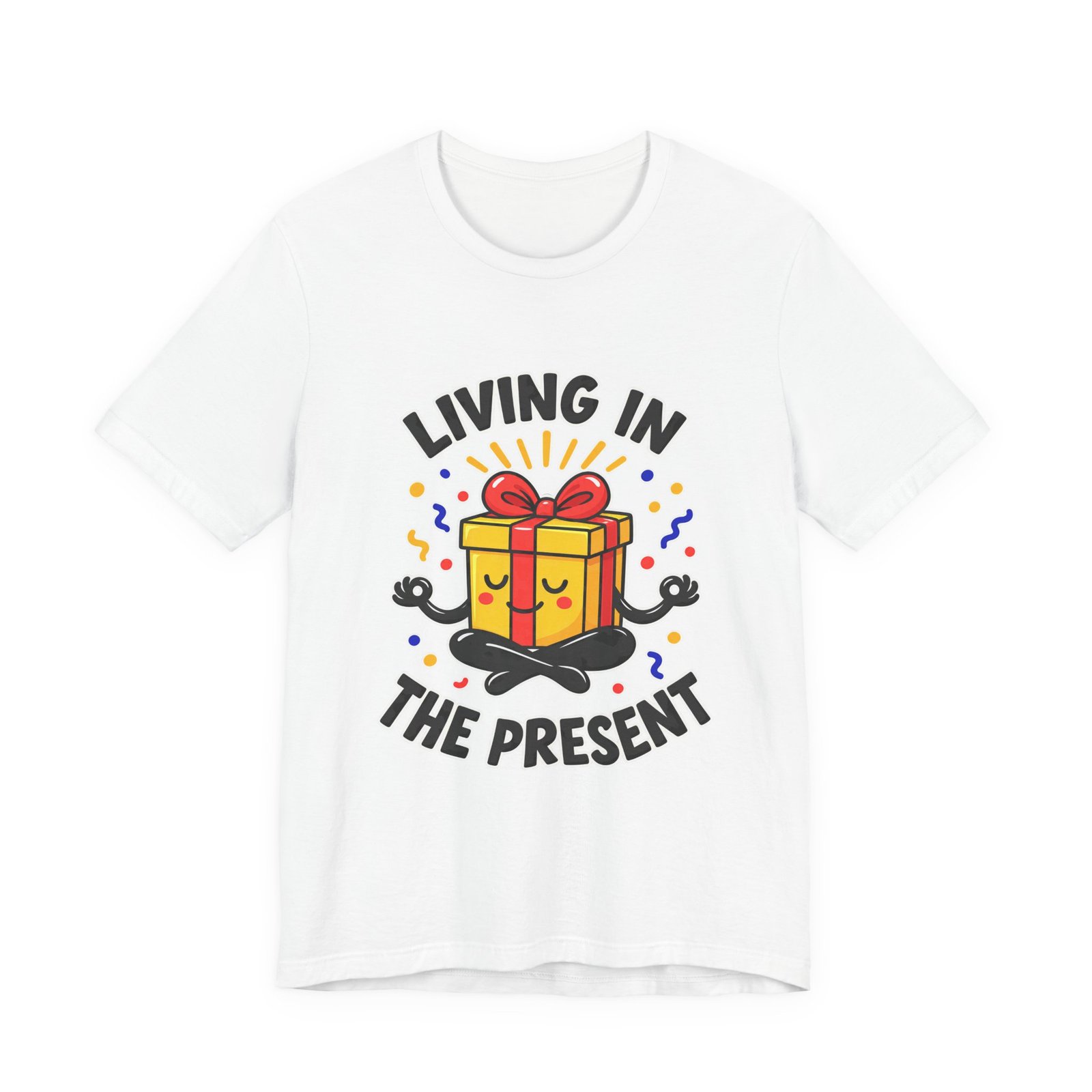 Living In The Present Meditating Gift Birthday Pun Graphic Tee