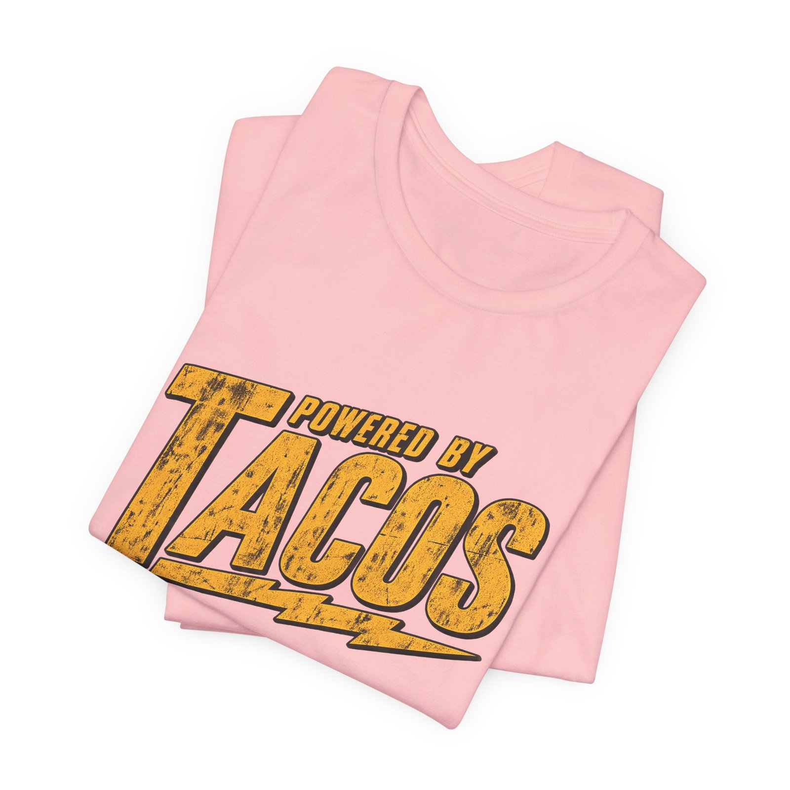 Powered By Tacos Funny Food Lover Quote Graphic Tee - Image 43