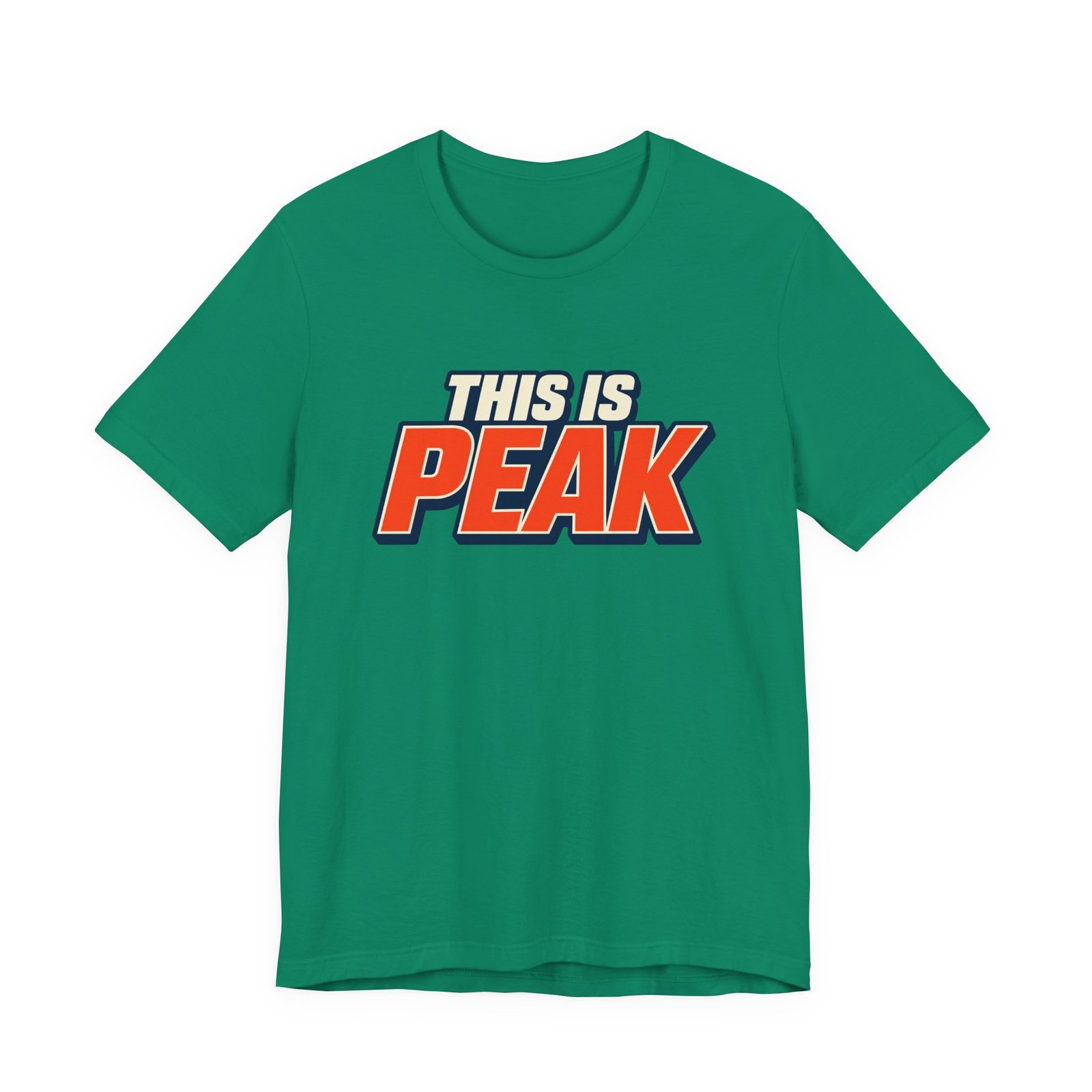 This Is Peak Funny Hype Typography Graphic Tee - Image 25