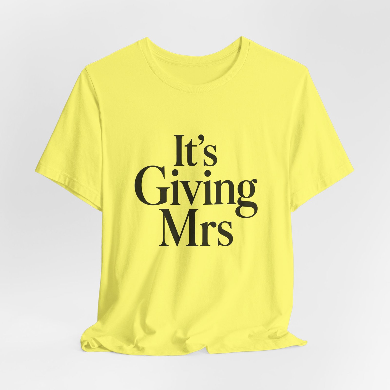 It Is Giving Mrs Funny Relationship Saying Graphic Tee - Image 12