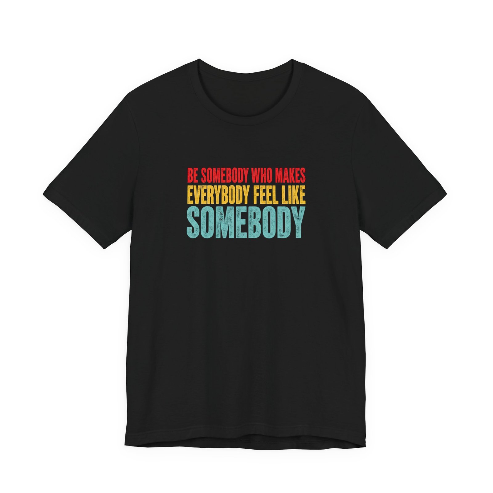 Be Somebody Who Makes Everybody Feel Valued - Image 5