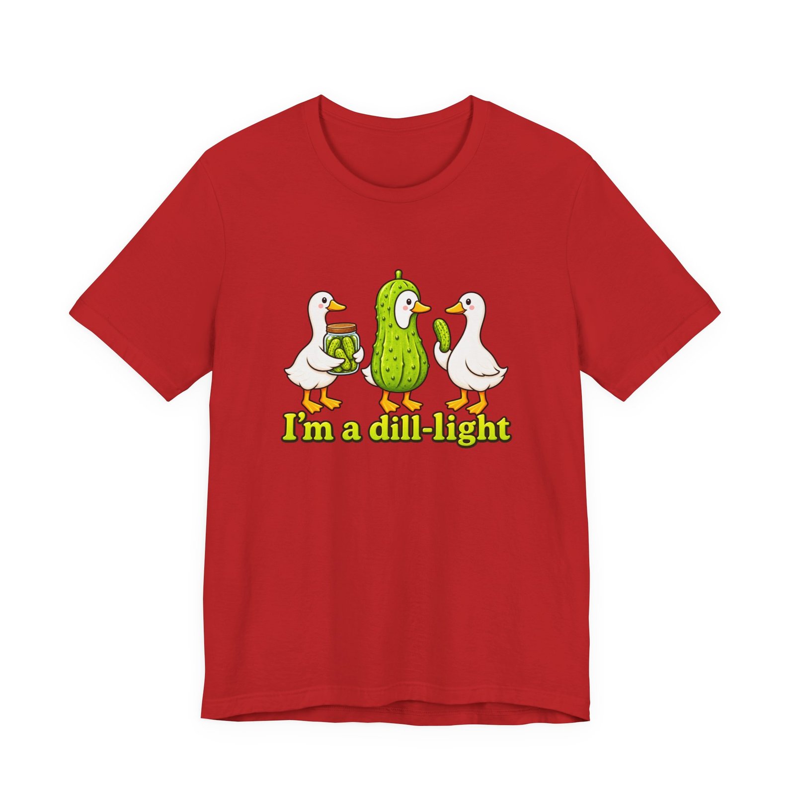 I'm A Dill-Light Funny Goose Pickle Pun Graphic Tee - Image 45