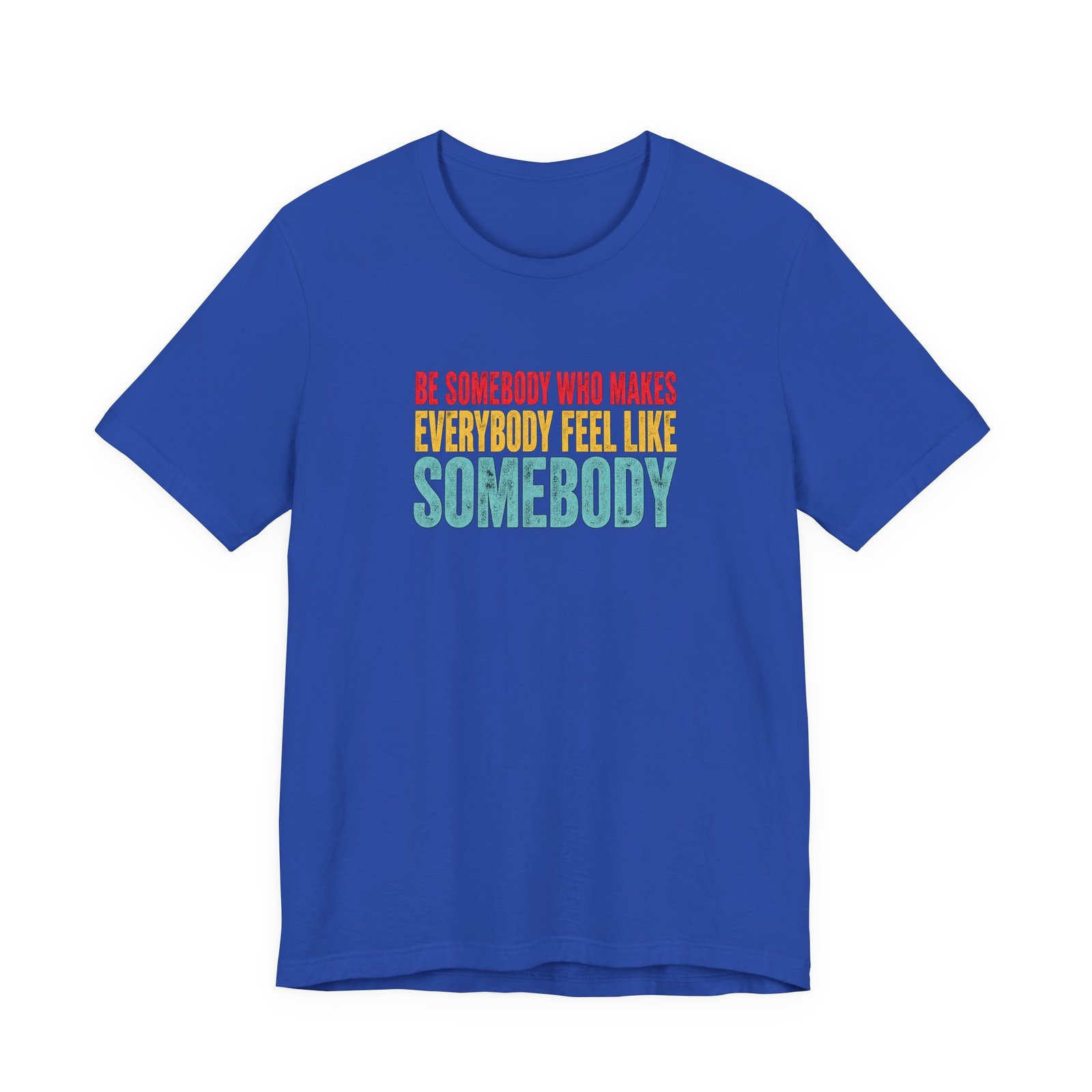 Be Somebody Who Makes Everybody Feel Valued - Image 17