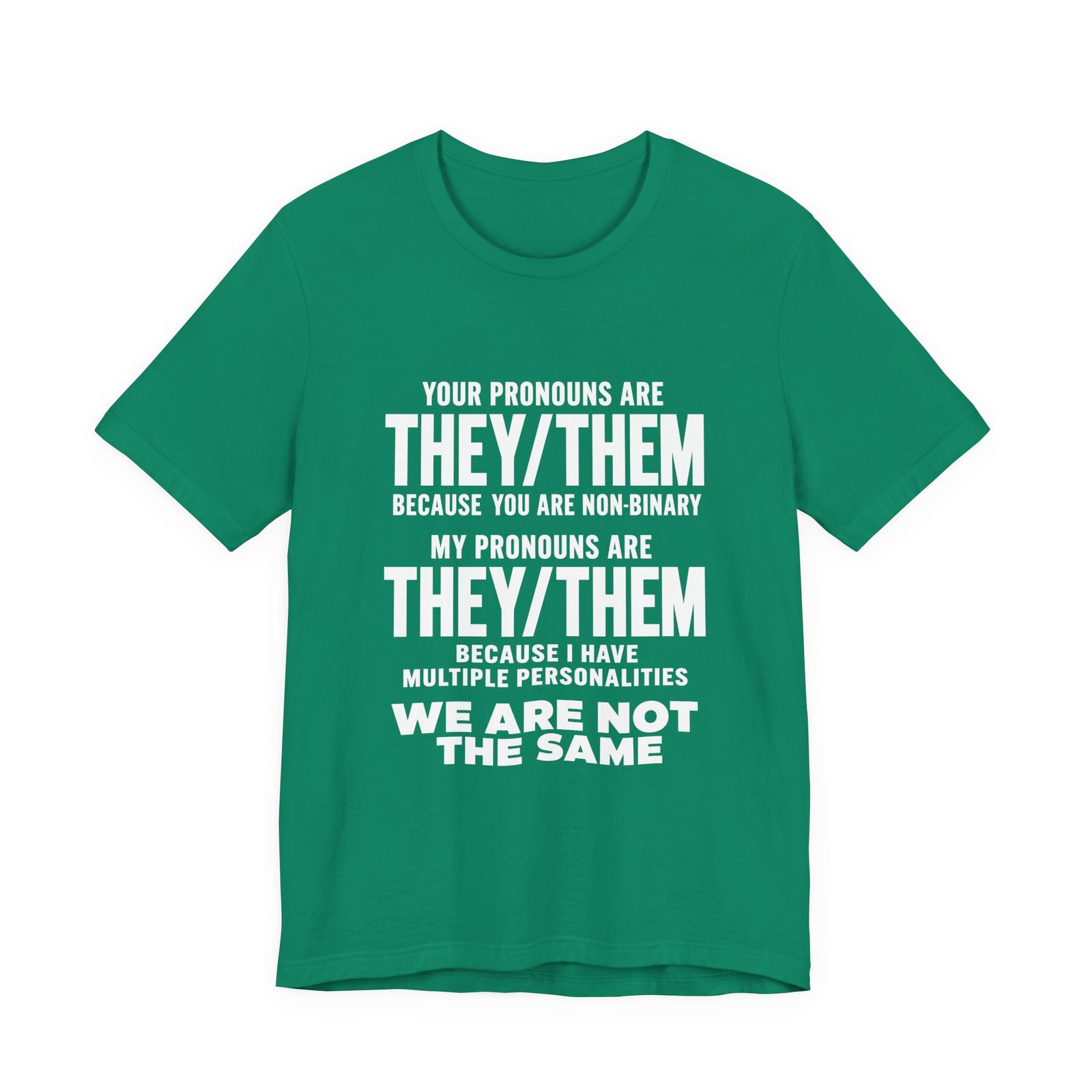 They Them Multiple Personalities Pronouns Meme Graphic Tee - Image 13