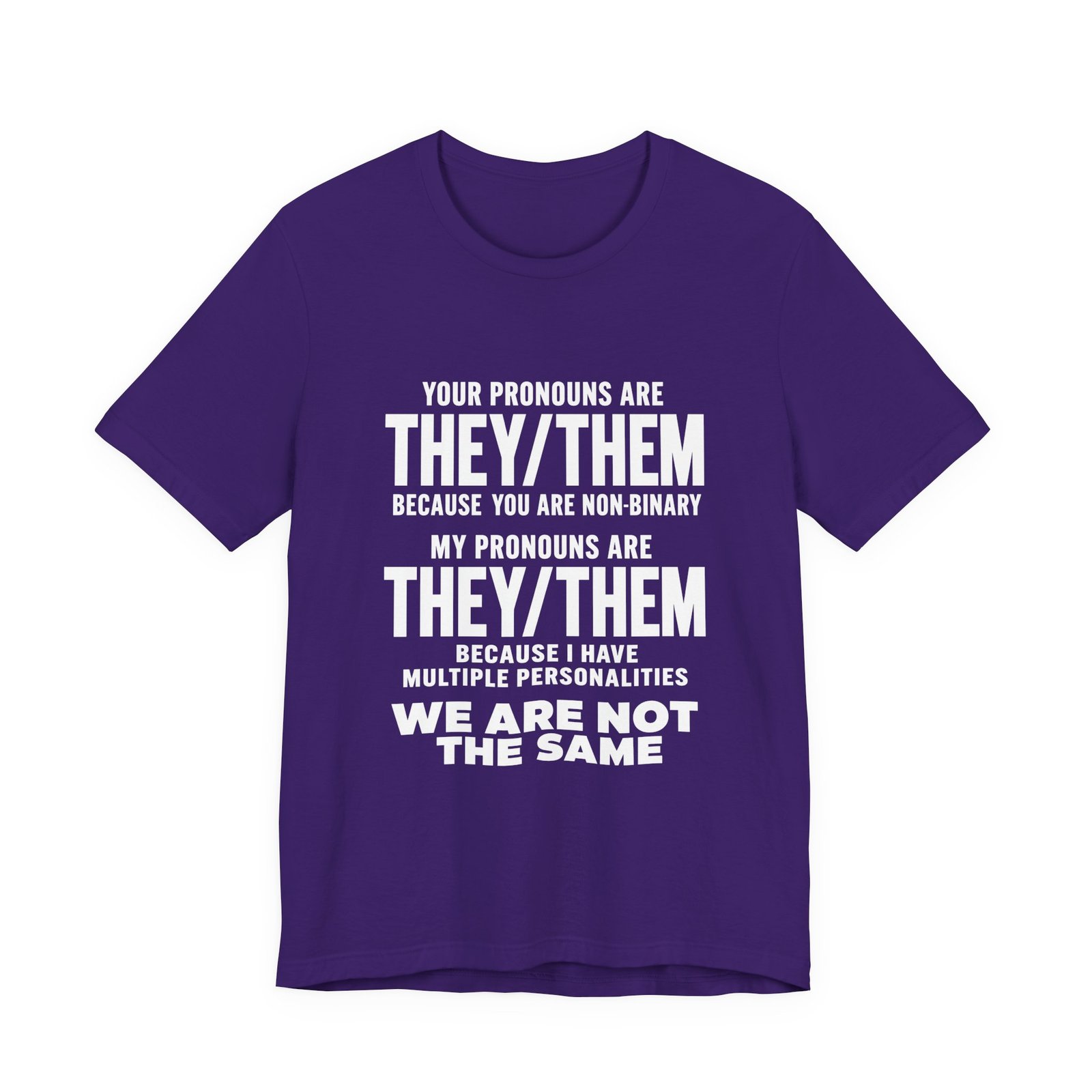 They Them Multiple Personalities Pronouns Meme Graphic Tee - Image 25
