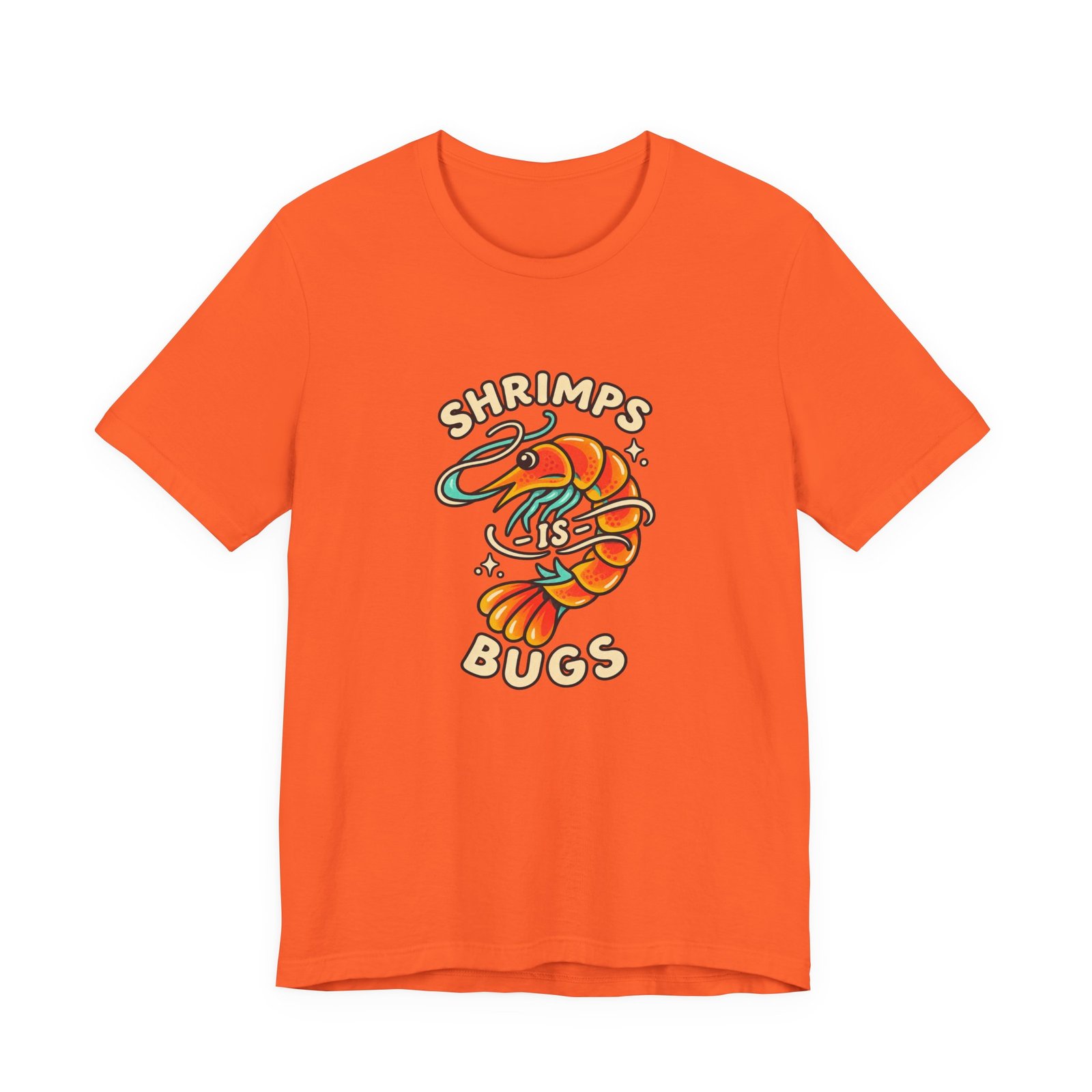 Shrimps Is Bugs Cartoon Shrimp Meme Tee - Image 5