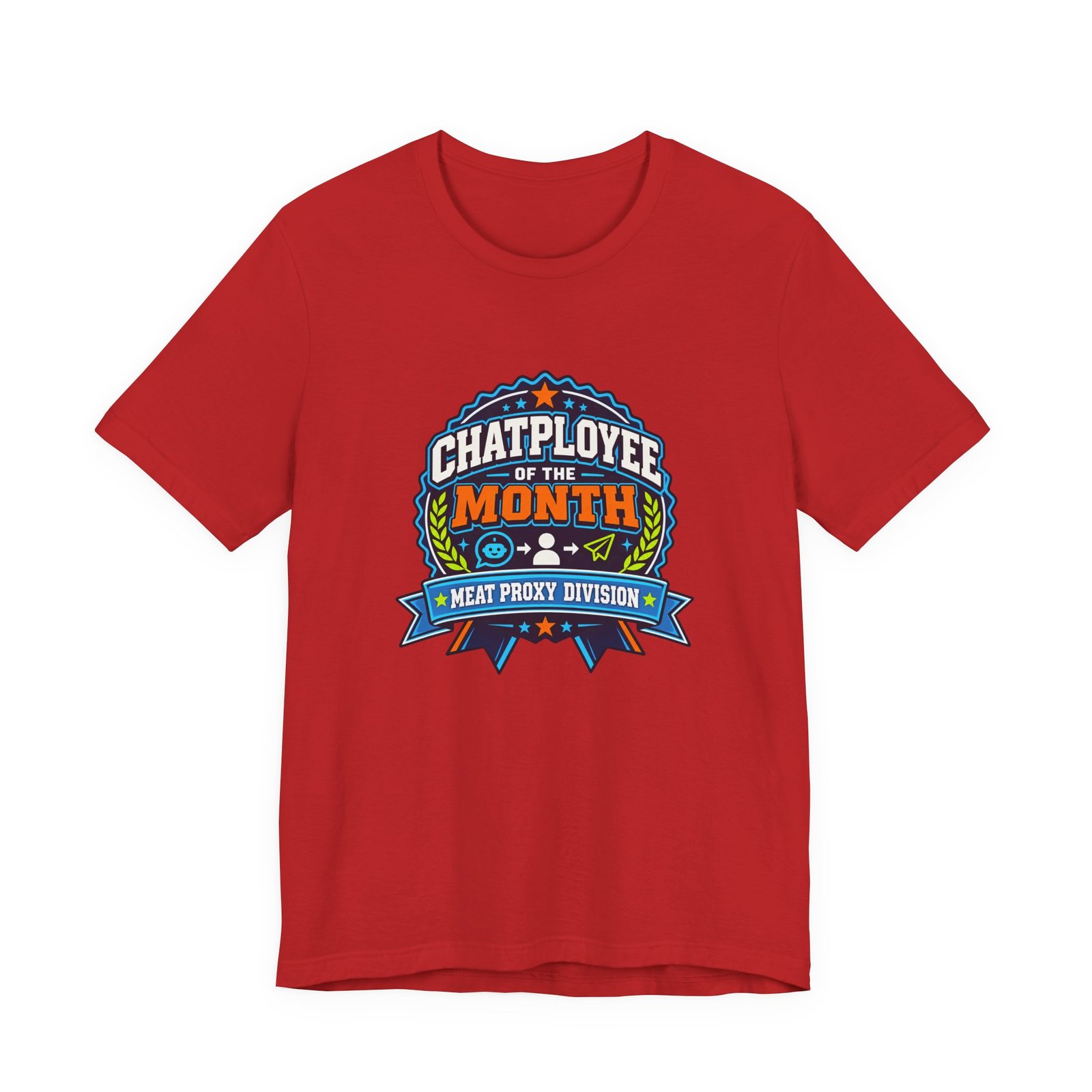 Chatployee Of Month Graphic Tee - Image 29