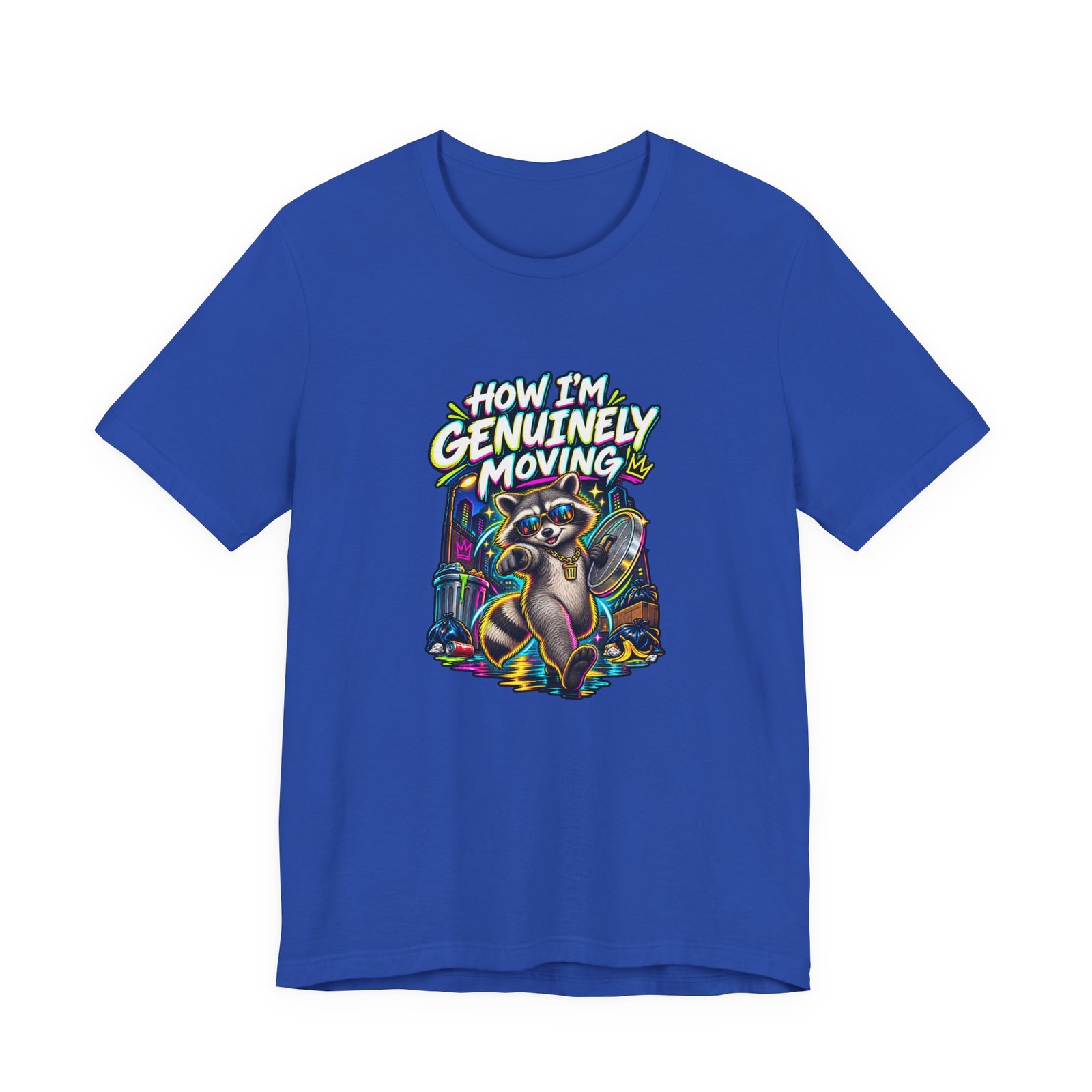 How Im Genuinely Moving Confident Raccoon Graphic Tee - Image 17