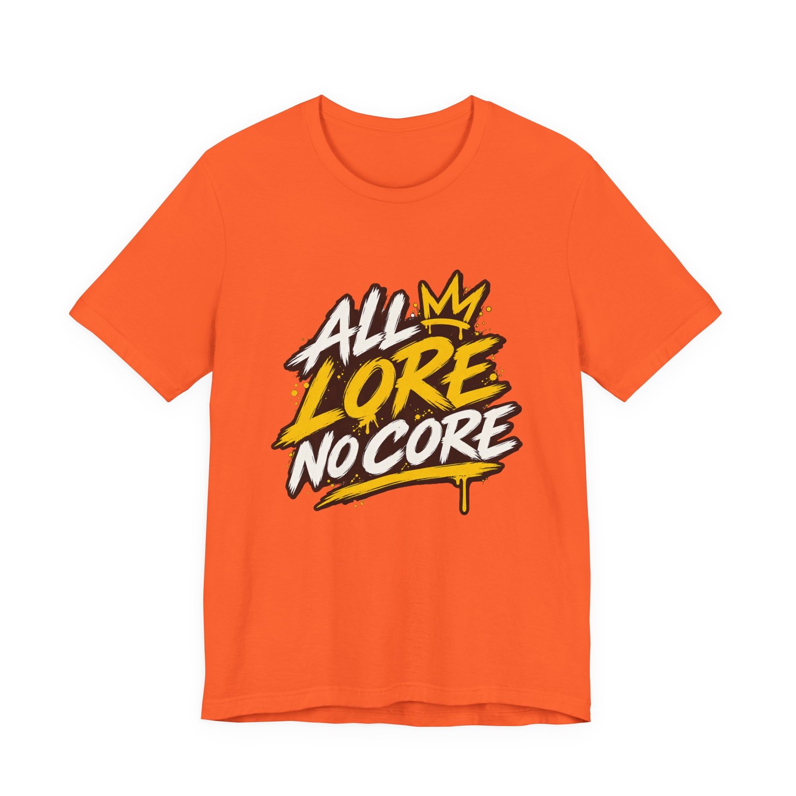 All Lore No Core Graffiti Larp Humor Graphic - Image 5