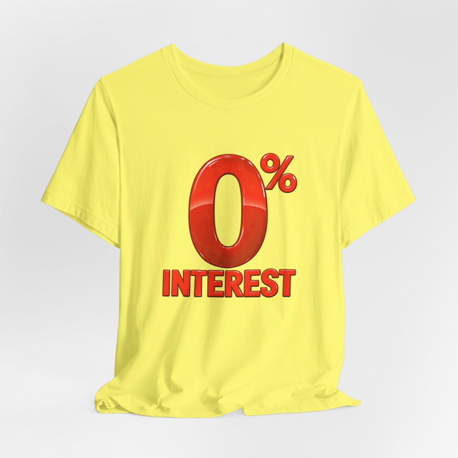 0% Interest Halloween Costume Rejection Joke Graphic Tee - Image 12