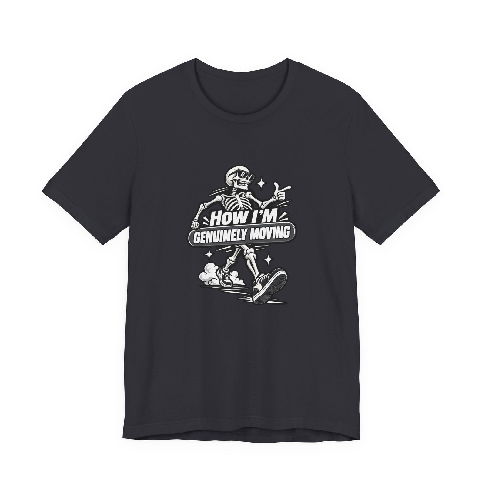 How Im Genuinely Moving Funny Skeleton Halloween Graphic Tee - Image 21