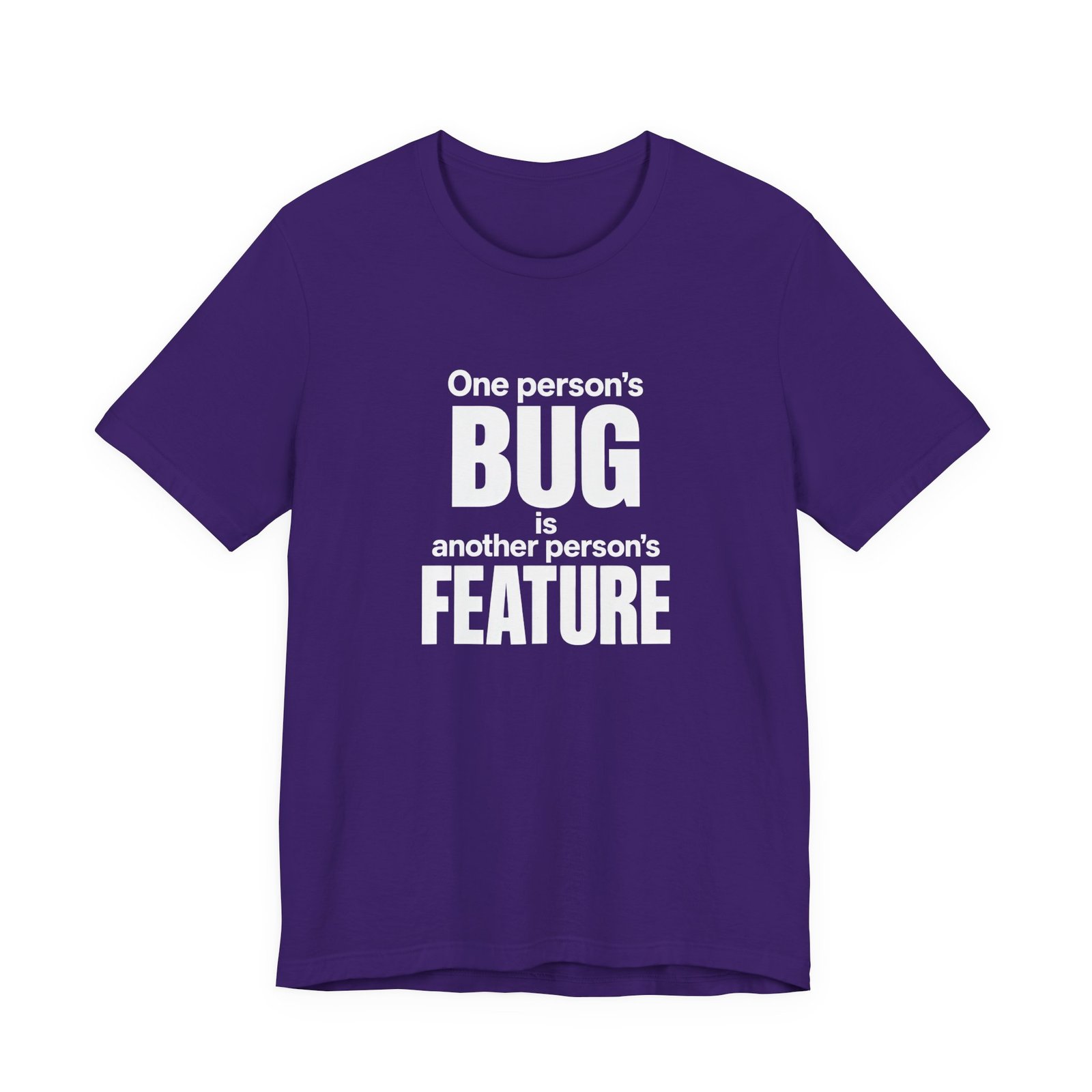 One Person's Bug Is Another Person's Feature - Image 25