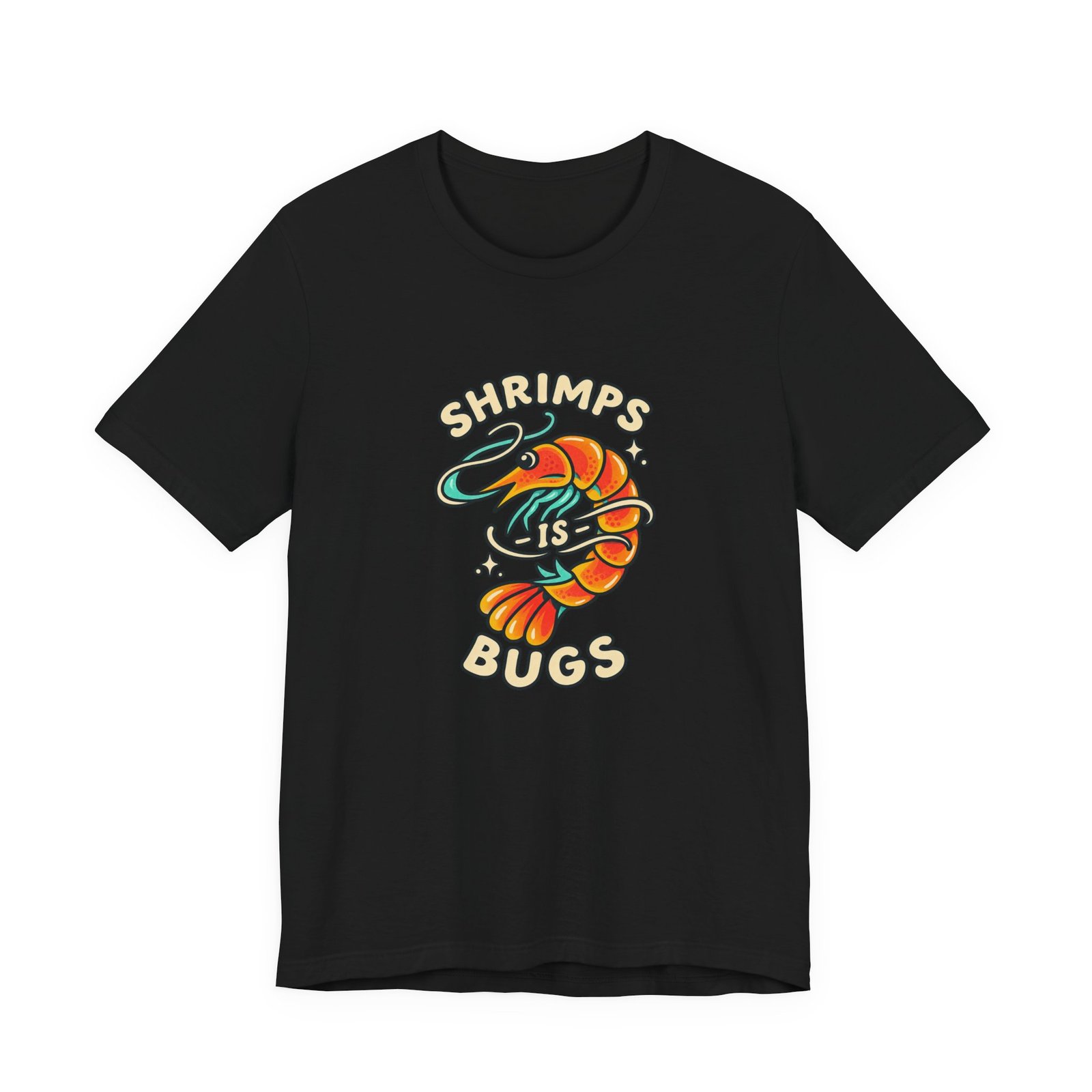 Shrimps Is Bugs Cartoon Shrimp Meme Tee - Image 13