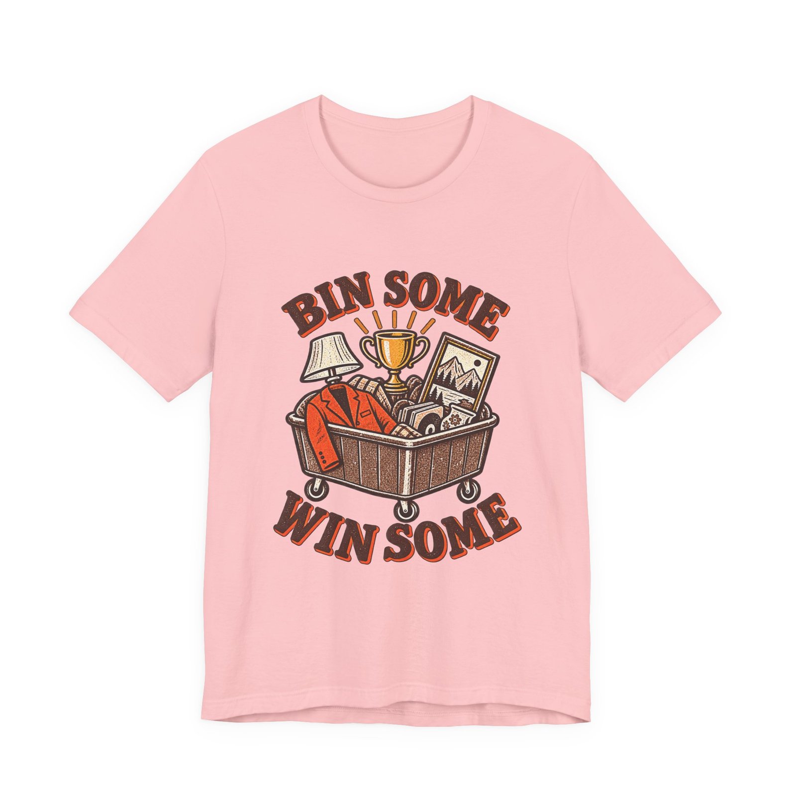 Bin Some Win Some Thrift Humor Graphic Tee - Image 13