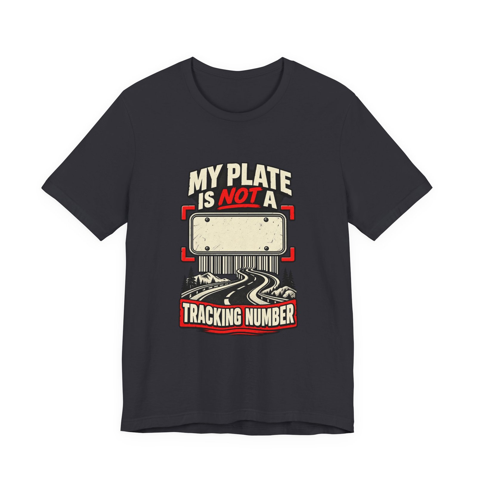 My Plate Is Not A Tracking Number Privacy Graphic - Image 21