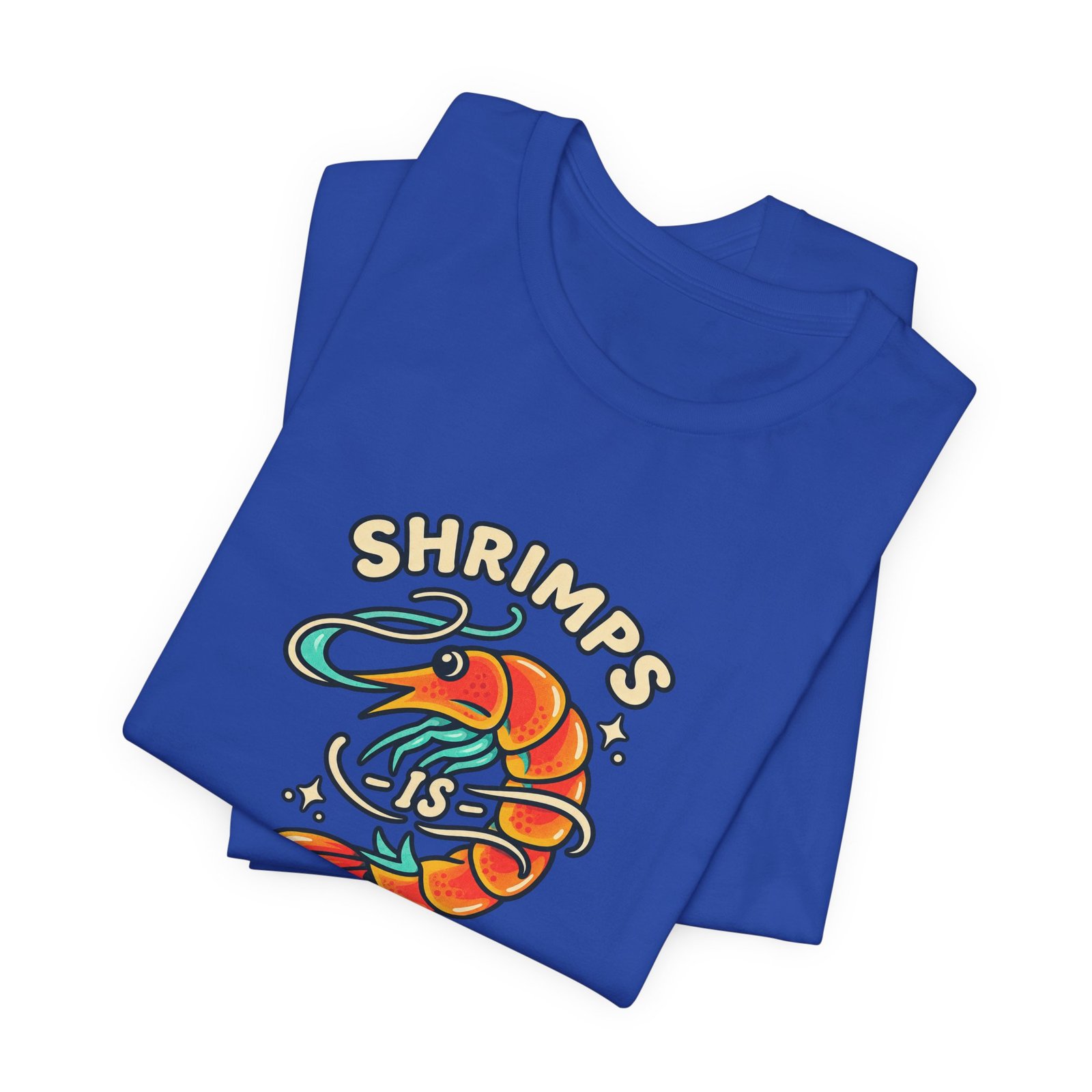 Shrimps Is Bugs Cartoon Shrimp Meme Tee - Image 31