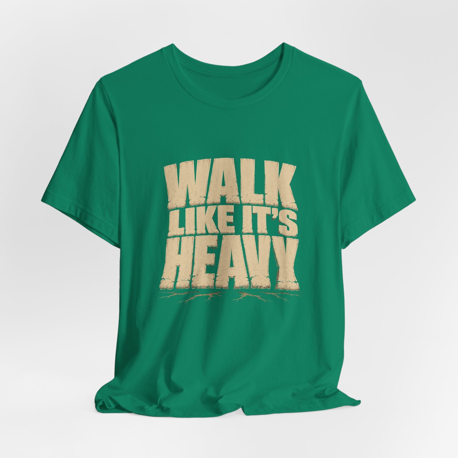 Walk Like It’s Heavy Cracked Lettering Graphic Tee - Image 16