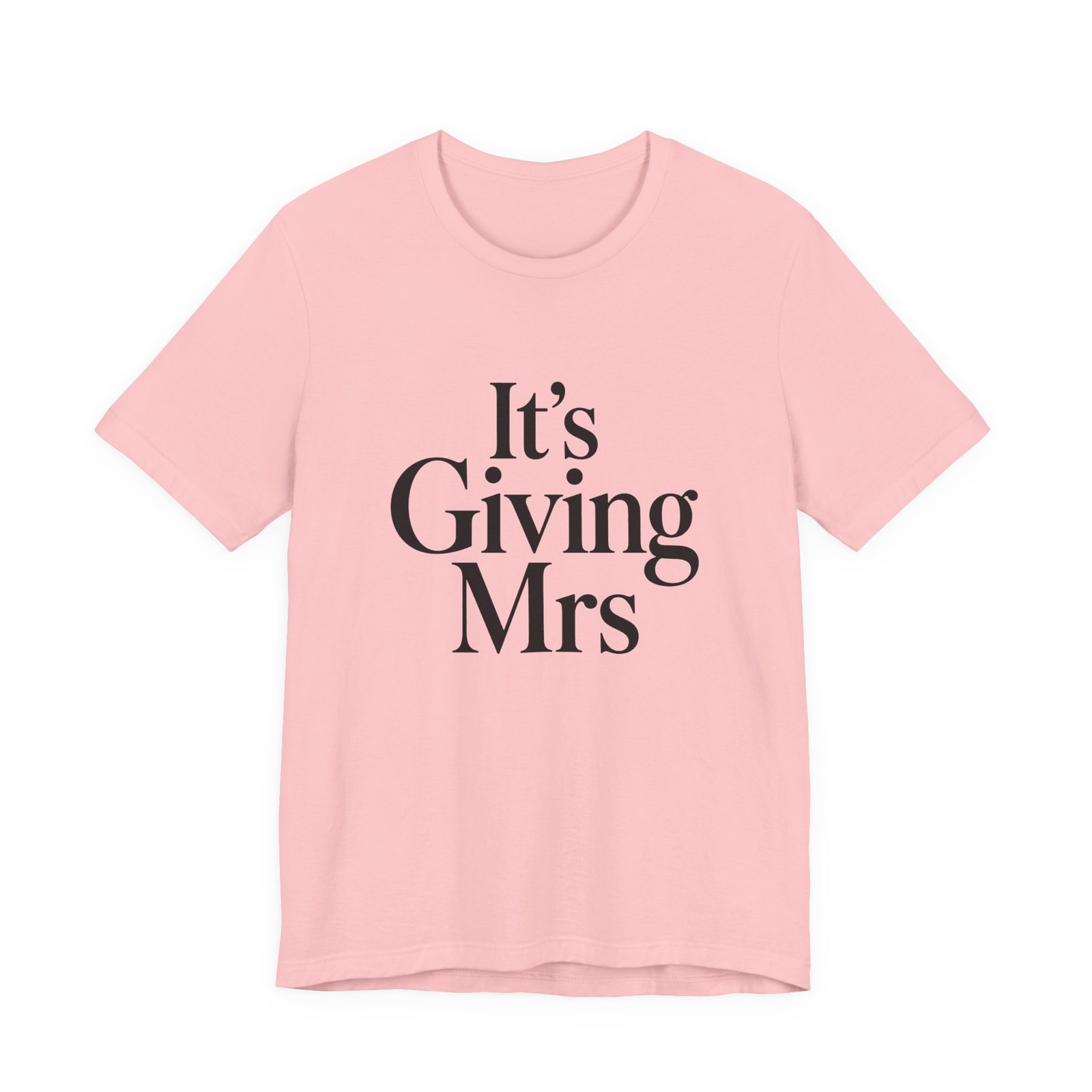 It Is Giving Mrs Funny Relationship Saying Graphic Tee - Image 13