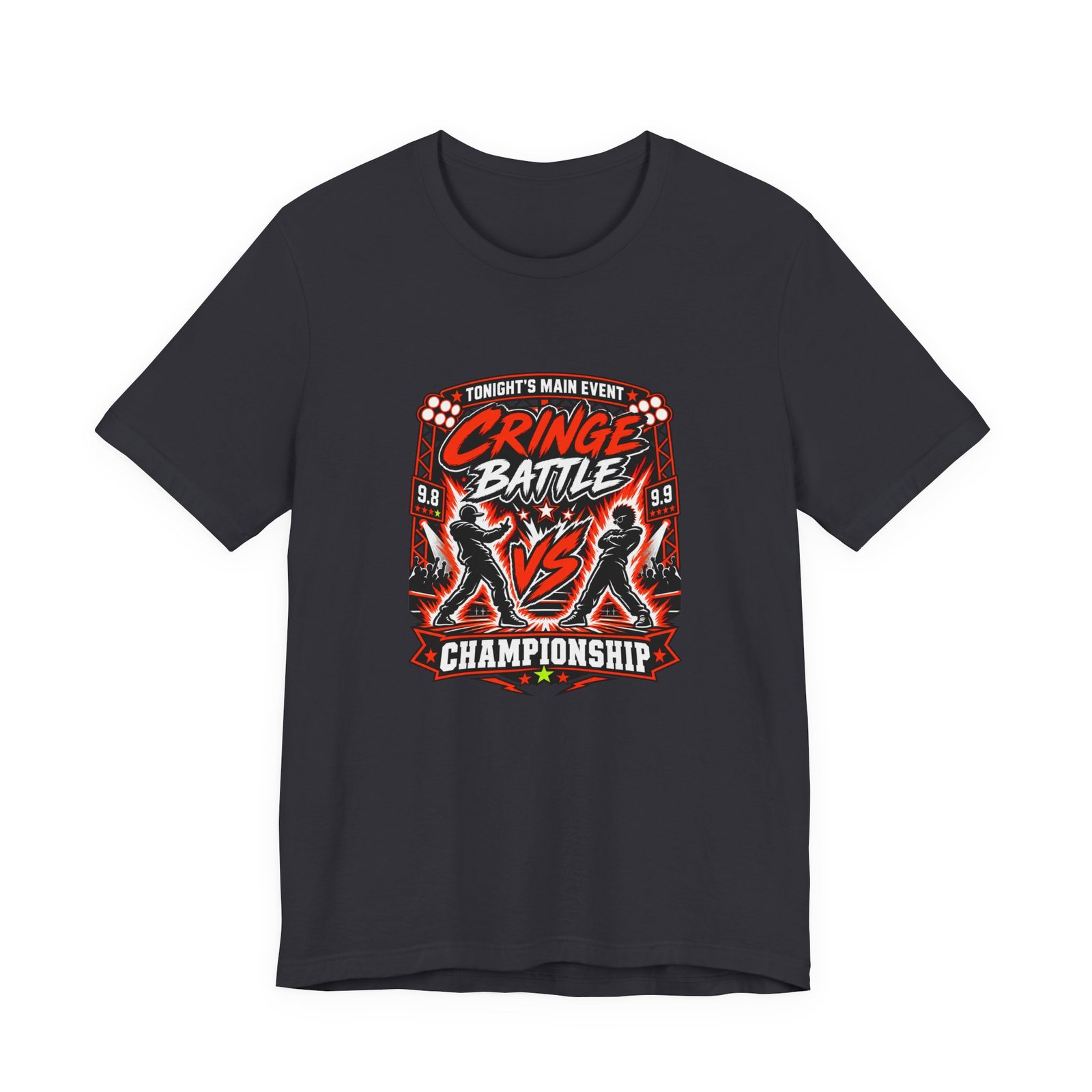 Tonight's Main Event Cringe Battle Championship Graphic Tee - Image 21