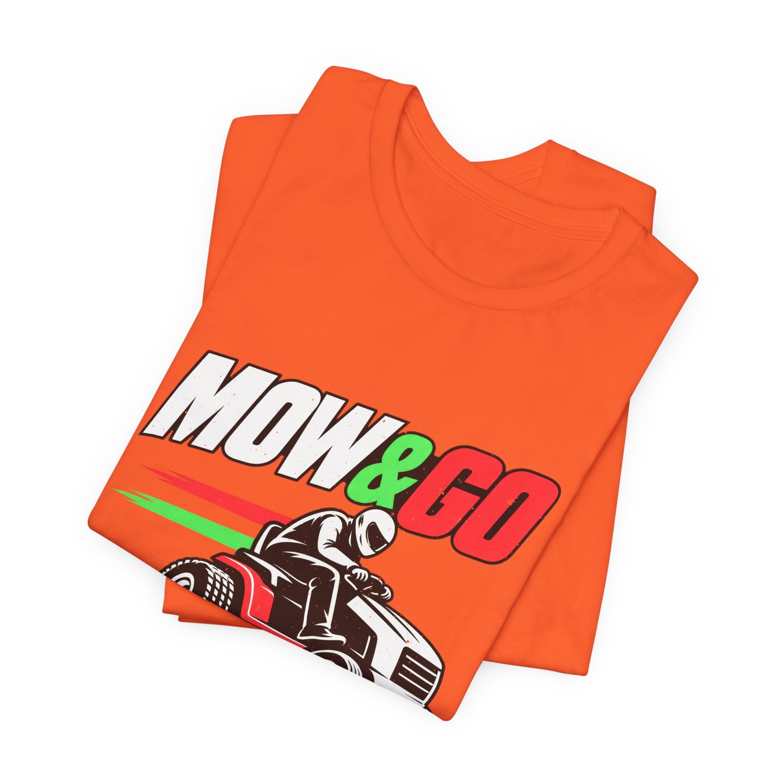 MOW & GO Lawn Mower Racing Dad Jokes Graphic Tee - Image 7
