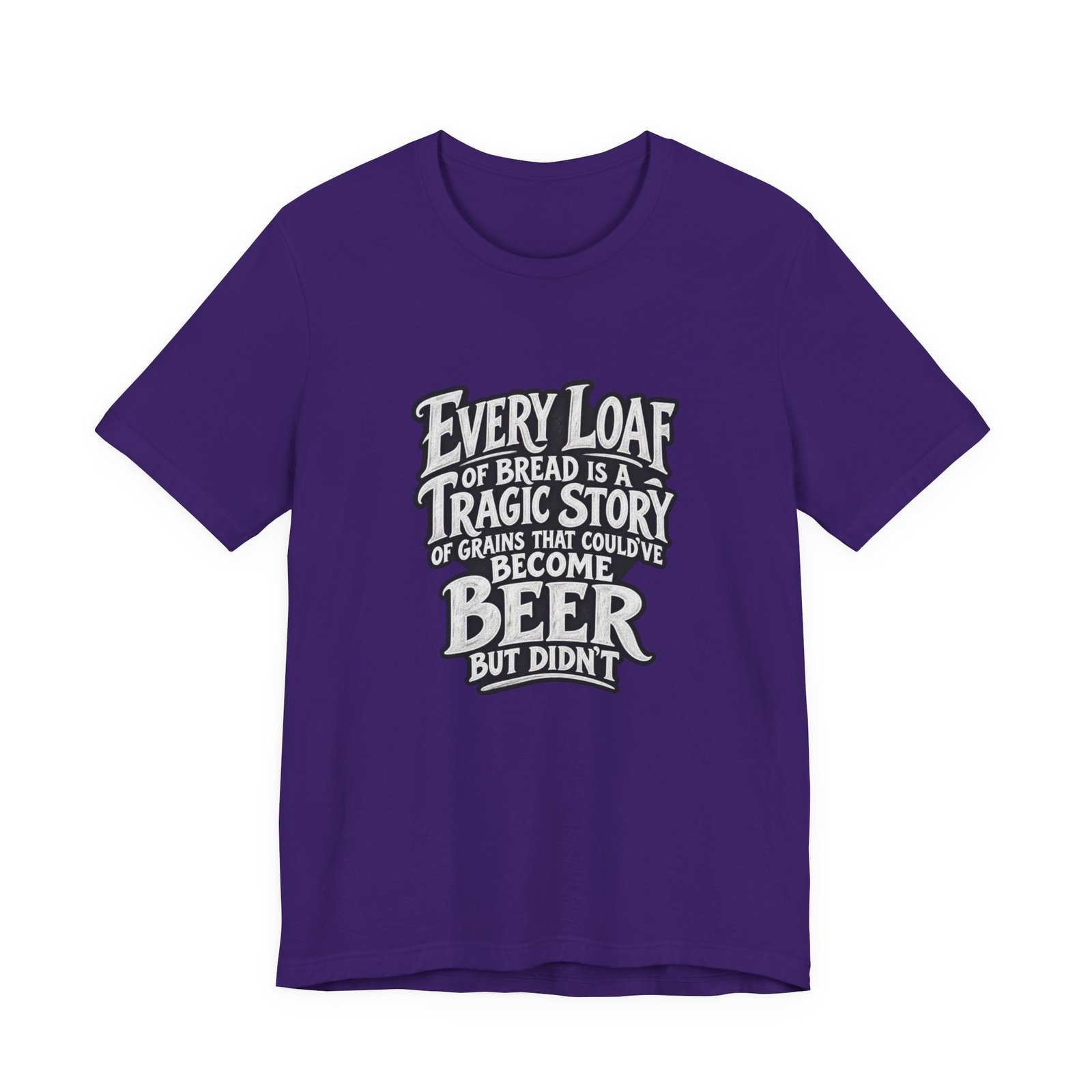Every Loaf Could Have Been Beer Bread Humor - Image 25