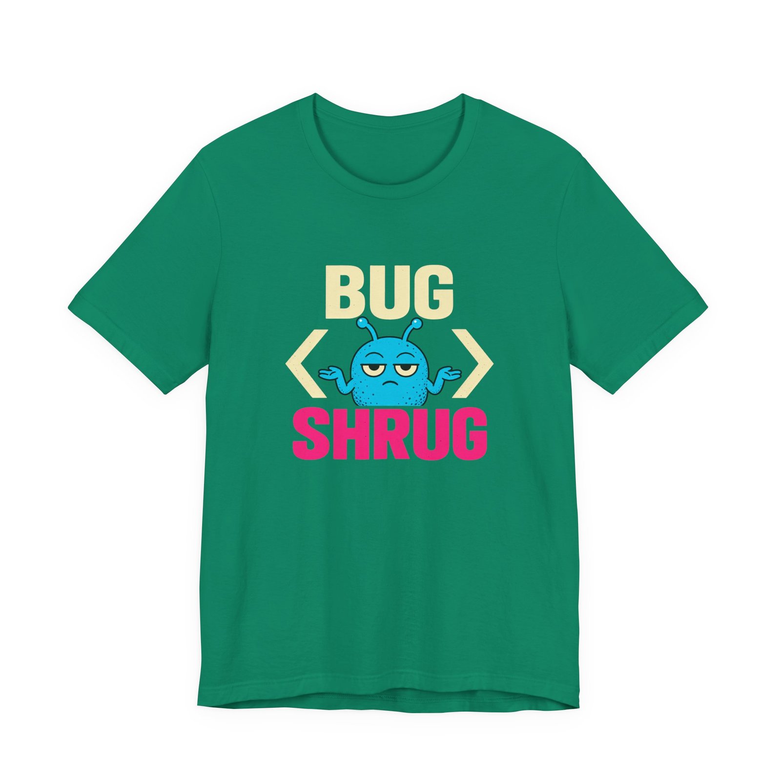 Bug Shrug Coding Humor - Image 13