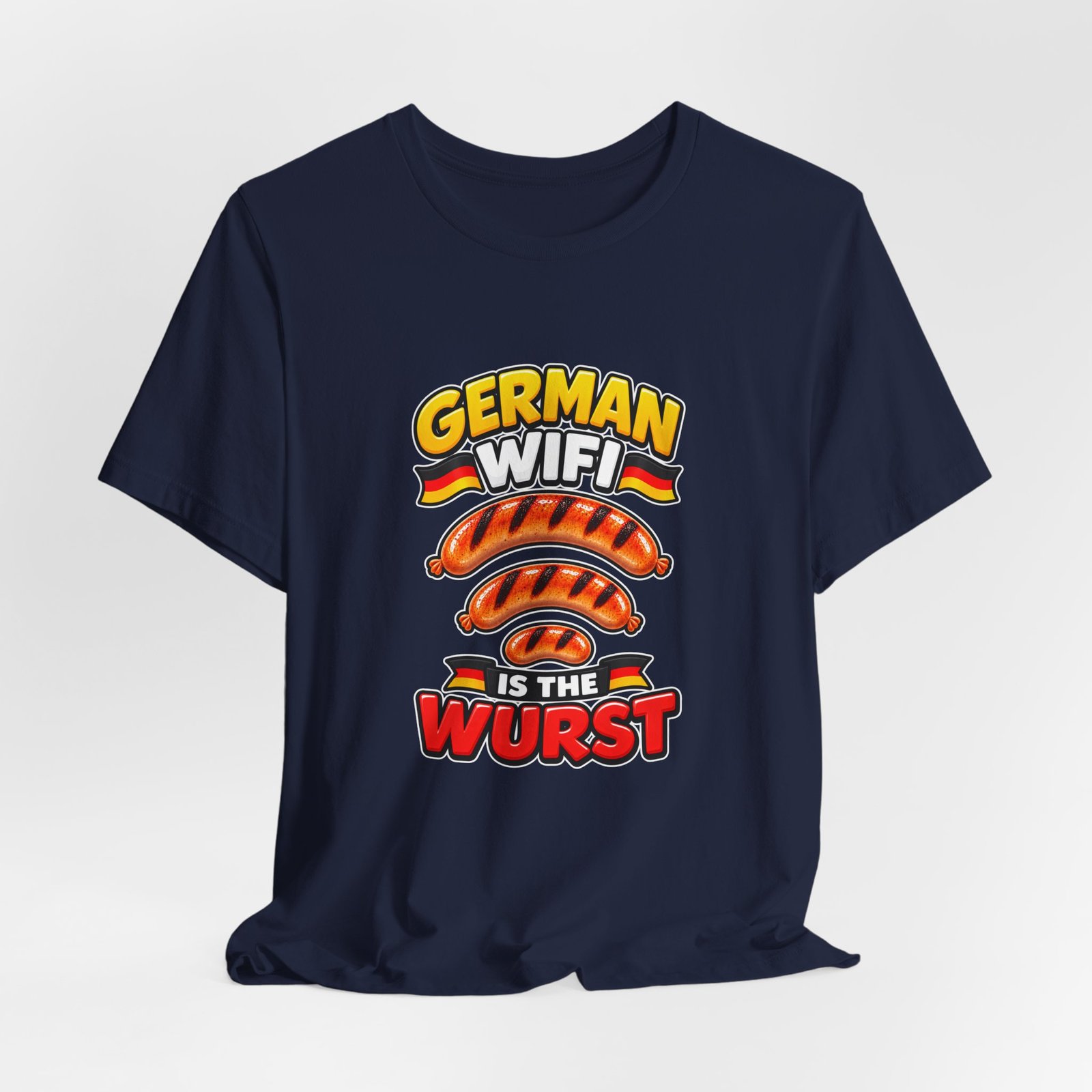 German WiFi Is The Wurst Sausage Pun Graphic Tee - Image 36