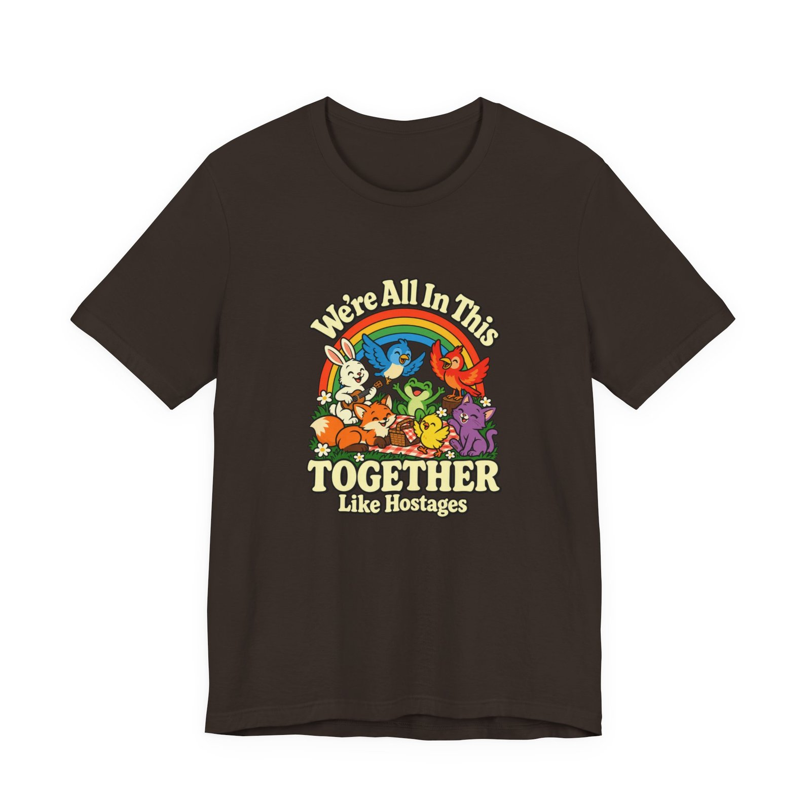 In This Together Like Hostages Animal Humor Graphic Tee - Image 9