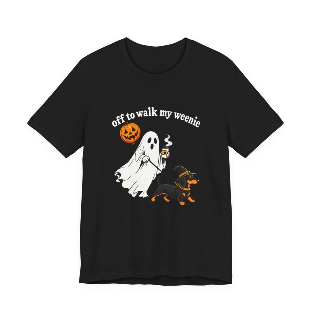 Off to Walk My Weenie Halloween Dachshund Humor