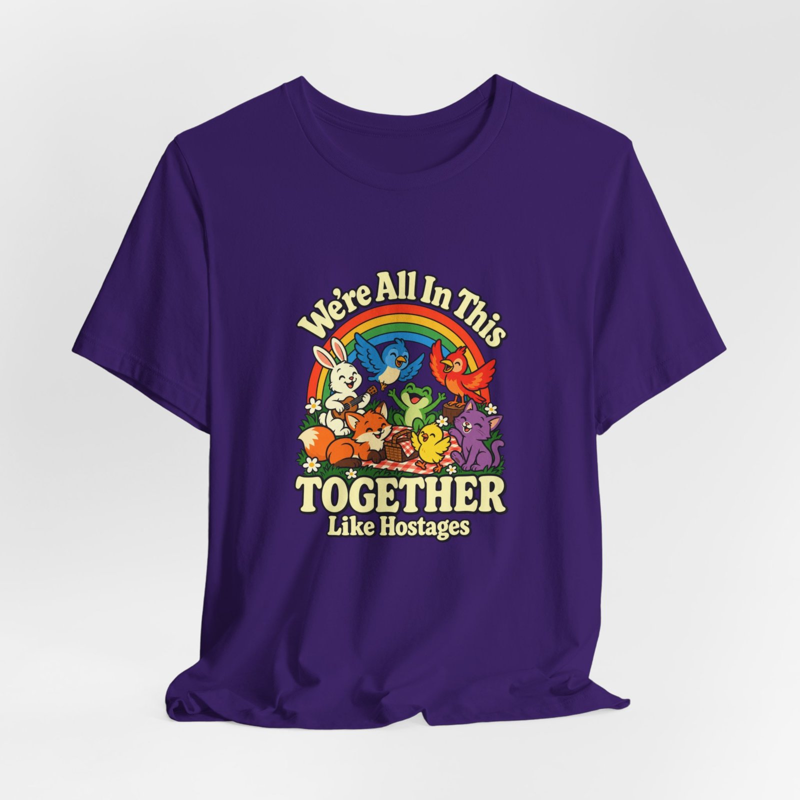 In This Together Like Hostages Animal Humor Graphic Tee - Image 40