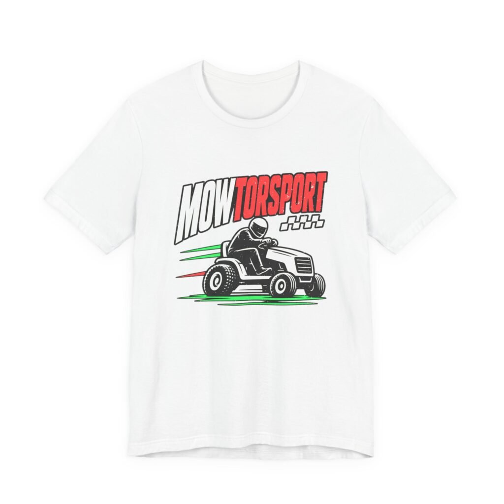 White t-shirt printed with a rider on a racing lawn mower, between the words Mowtorsport
