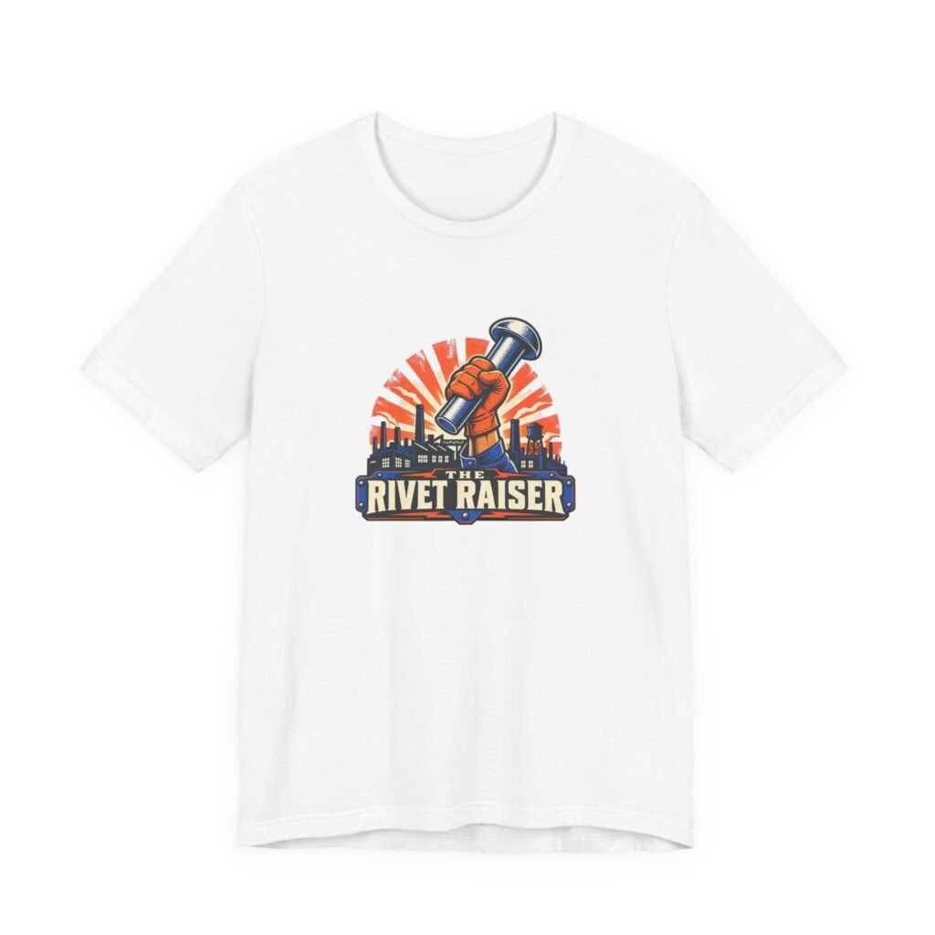 The Rivet Raiser Industrial Labor Graphic Tee