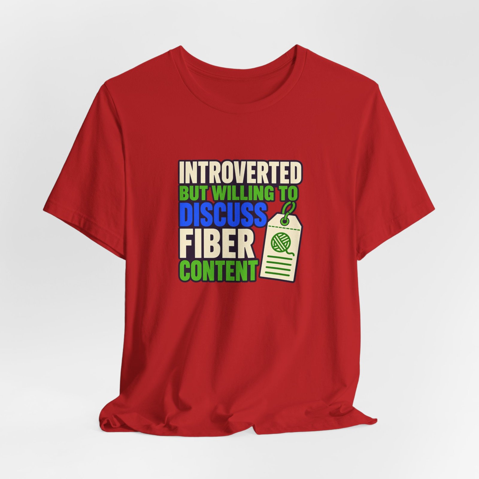 Introverted But Willing To Discuss Fiber Content - Image 48