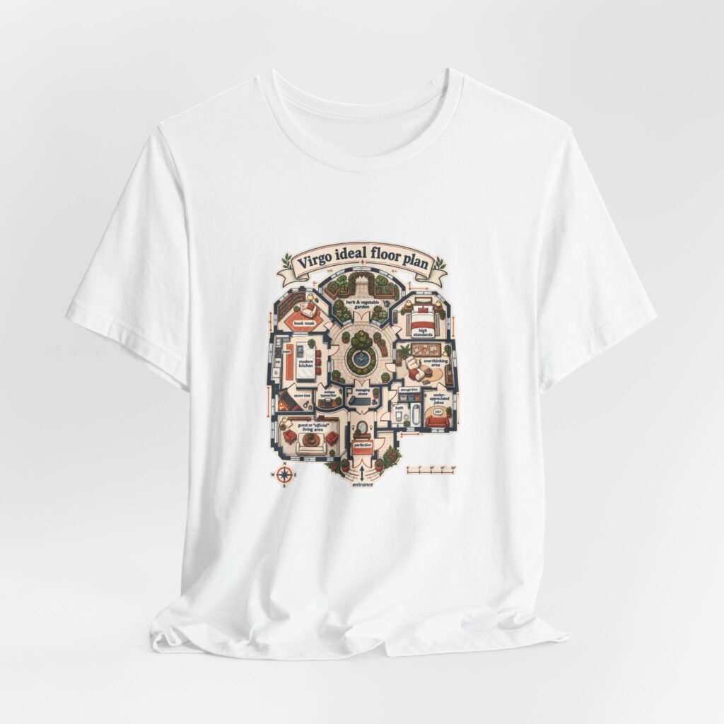 Virgo Ideal Floor Plan Astrology Humor Graphic Tee