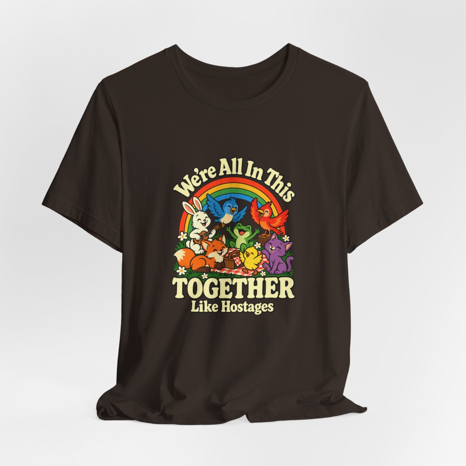 In This Together Like Hostages Animal Humor Graphic Tee - Image 12