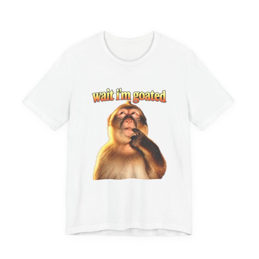 Wait I’m Goated Monkey Confidence Joke