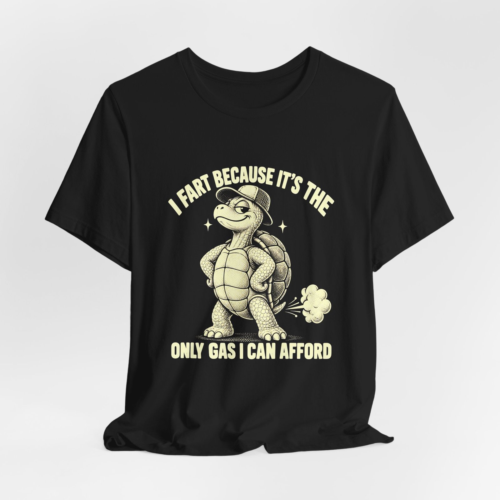 I Fart Because It's The Only Gas I Can Afford Tortoise - Image 8