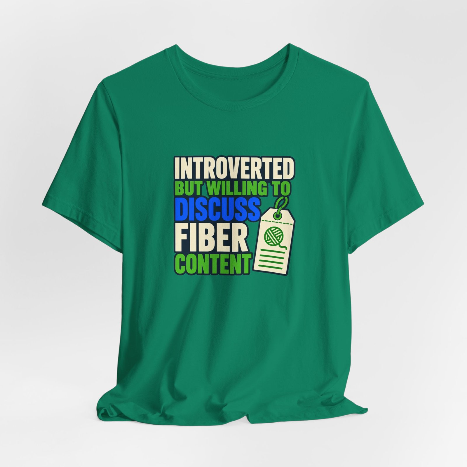 Introverted But Willing To Discuss Fiber Content - Image 28