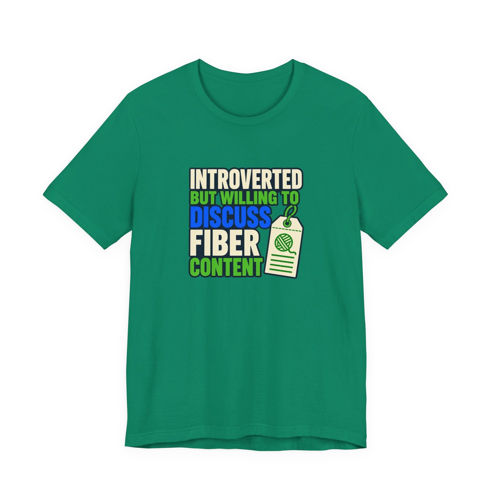 Introverted But Willing To Discuss Fiber Content - Image 25