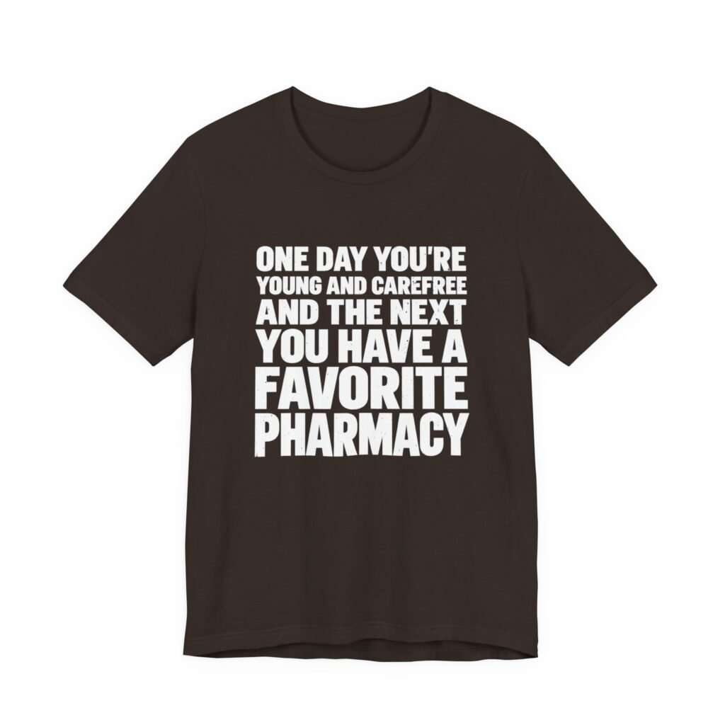 You Have A Favorite Pharmacy