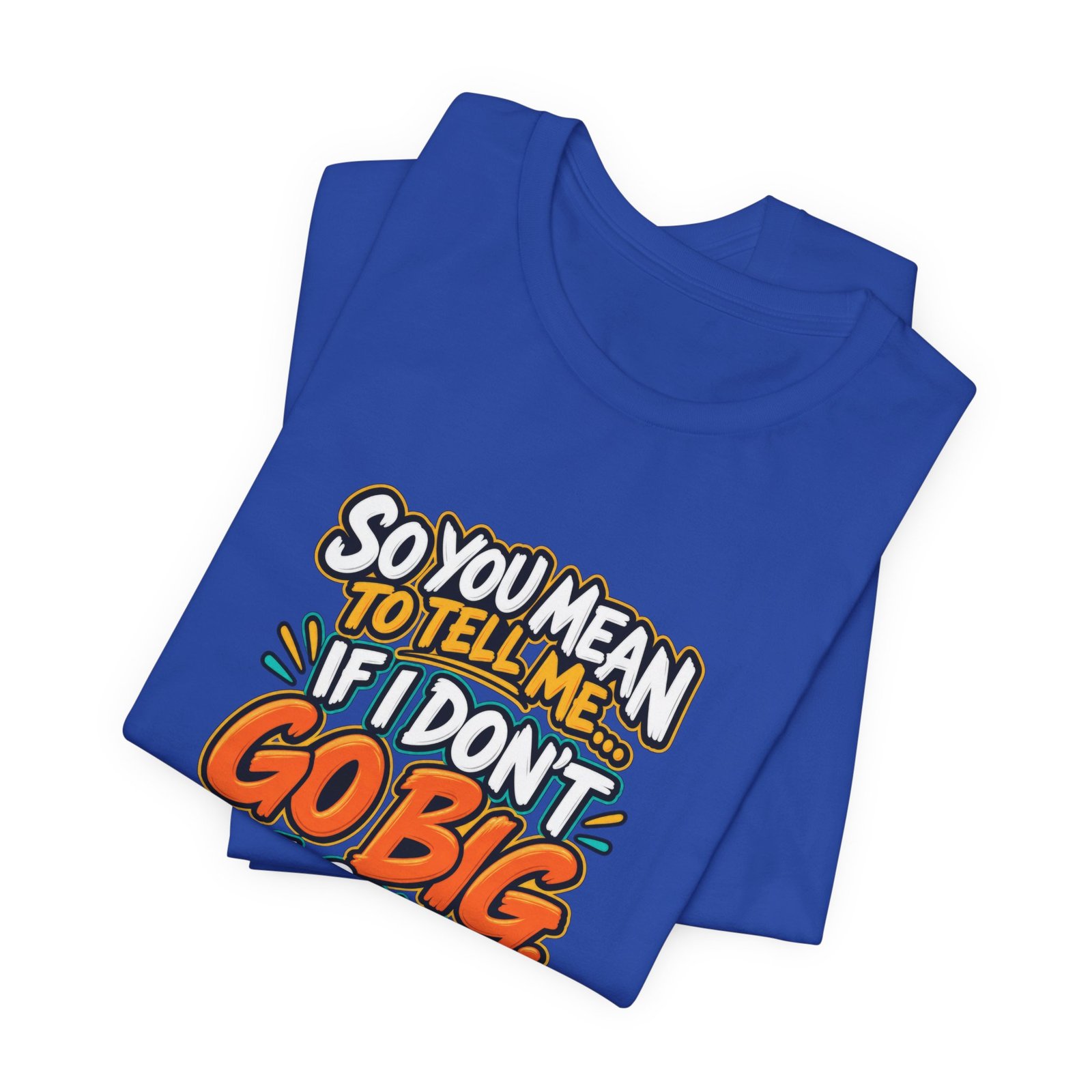 Can I Go Home Funny Quote Graphic Tee - Image 31