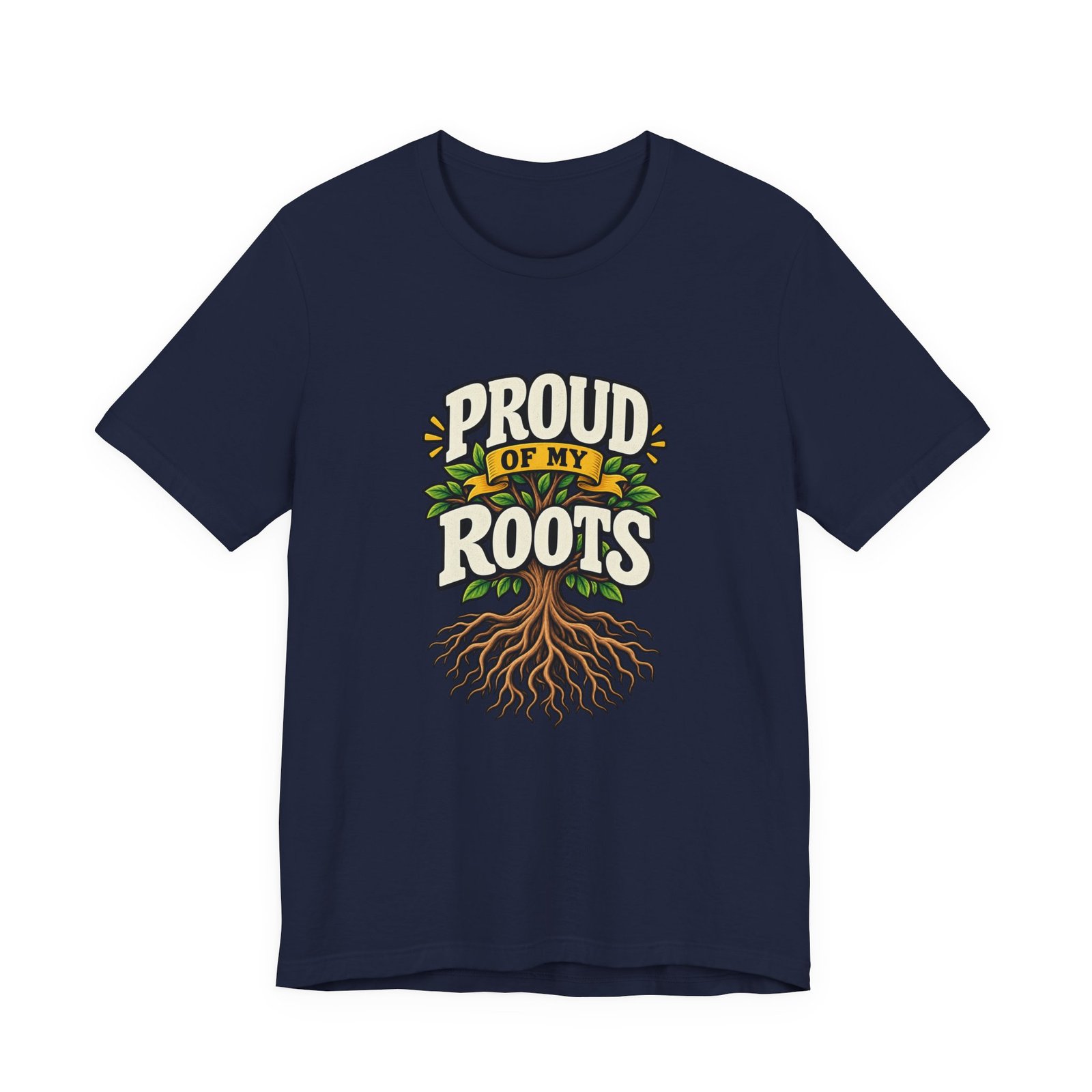 Proud Of My Roots Heritage Tree Statement - Image 33