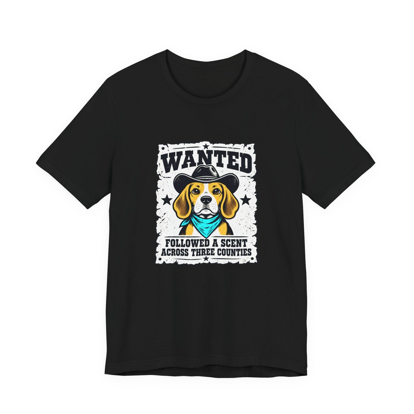 Wanted Beagle Dog Followed A Scent Across Three Counties Graphic Tee - Image 13