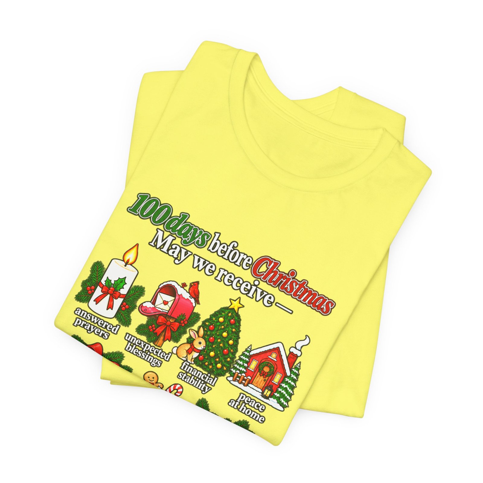 100 Days Before Christmas Answered Prayers Graphic Tee - Image 19