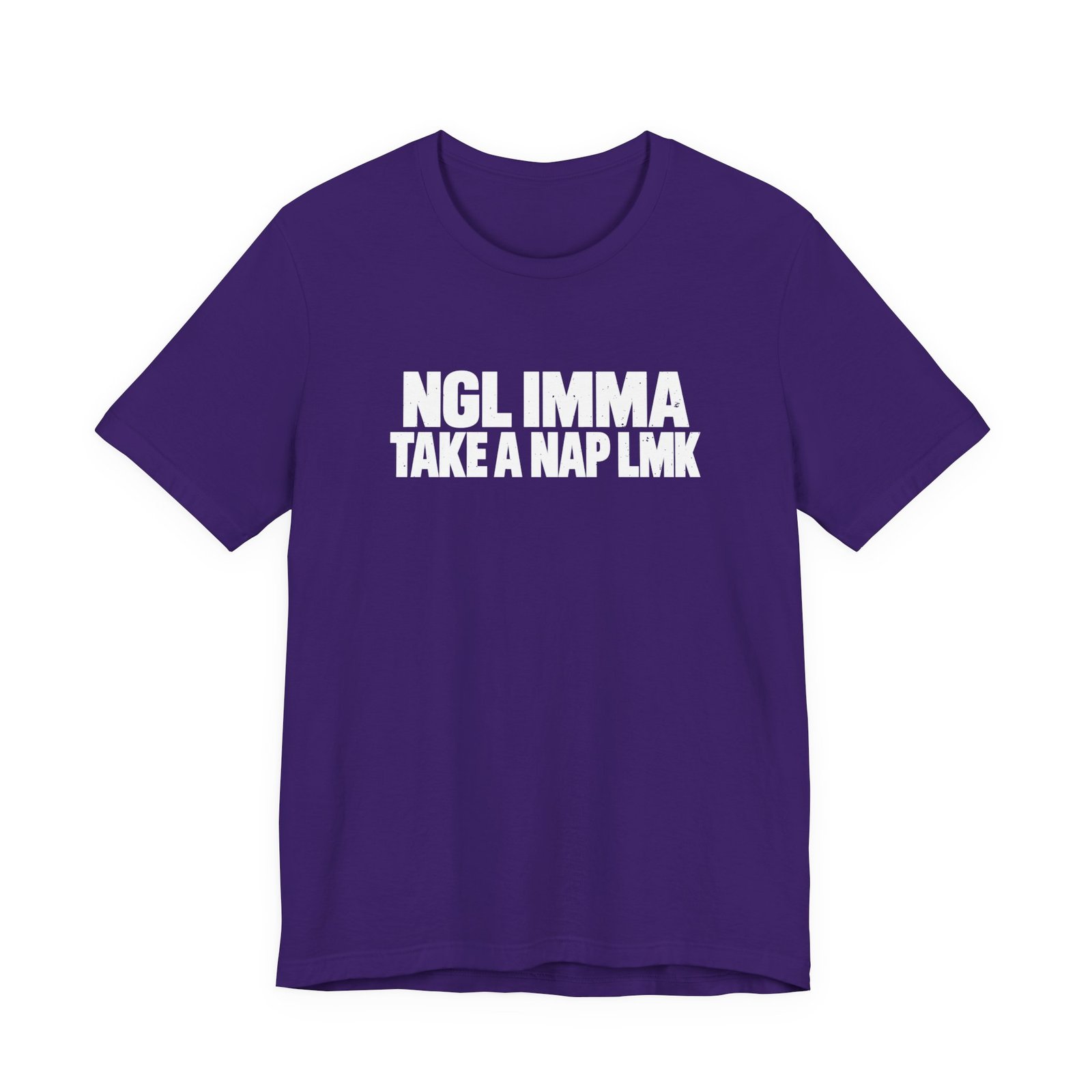 NGL IMMA Take A Nap LMK - Image 25